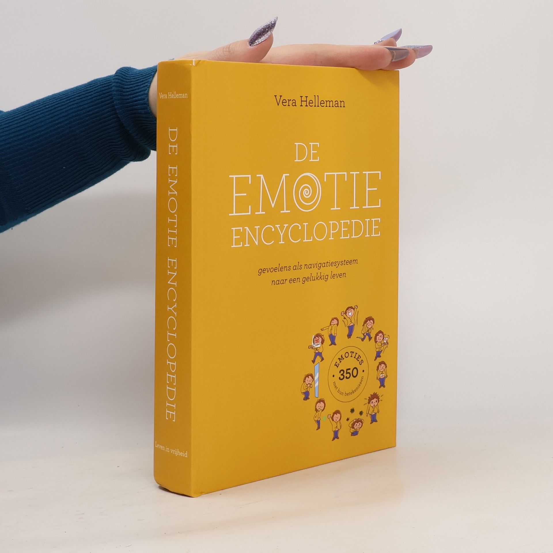 Vera Helleman De emotie encyclopedie - gevoelens als navigatiesysteem naar een gelukkig leven