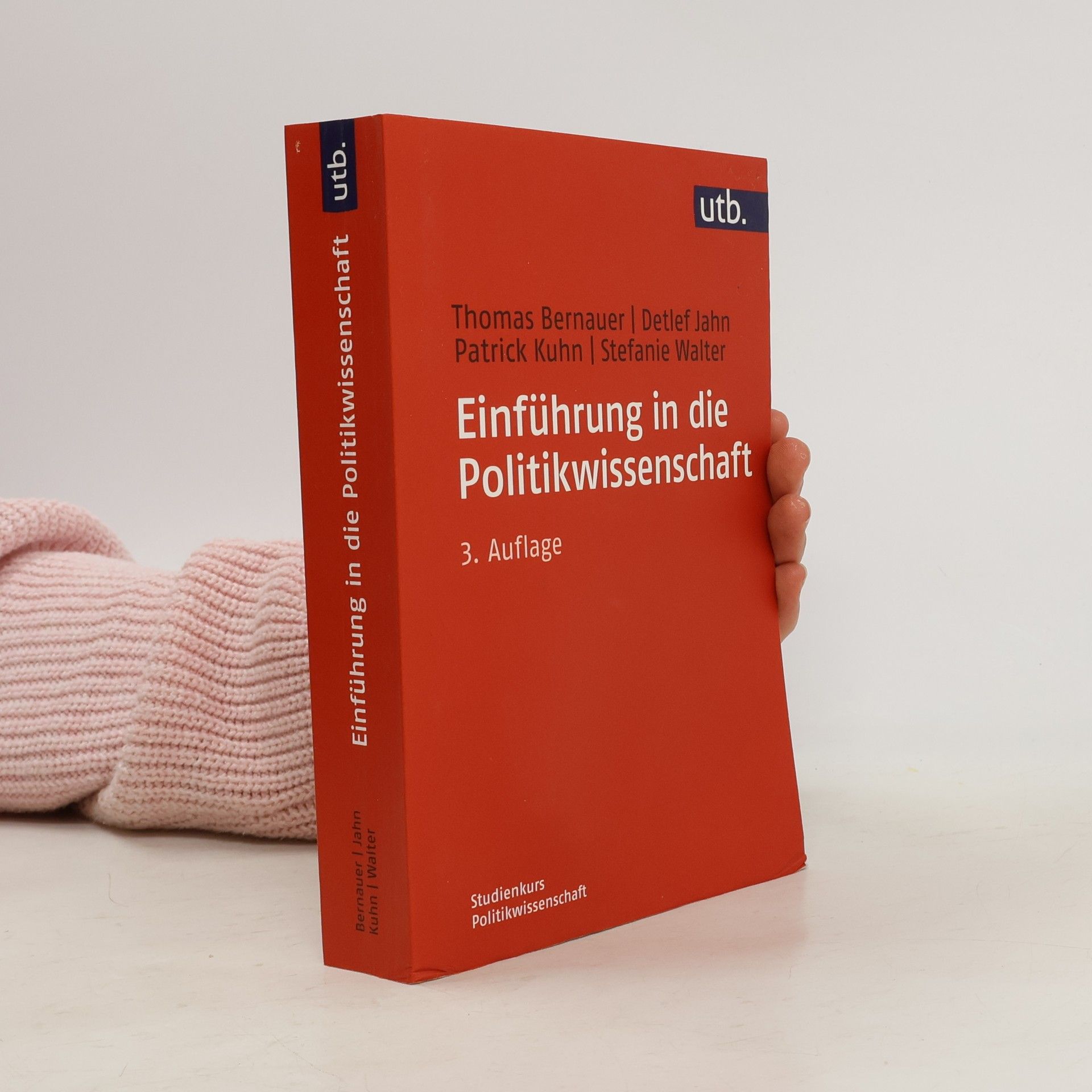 Einführung in die Politikwissenschaft - 3. Auflage