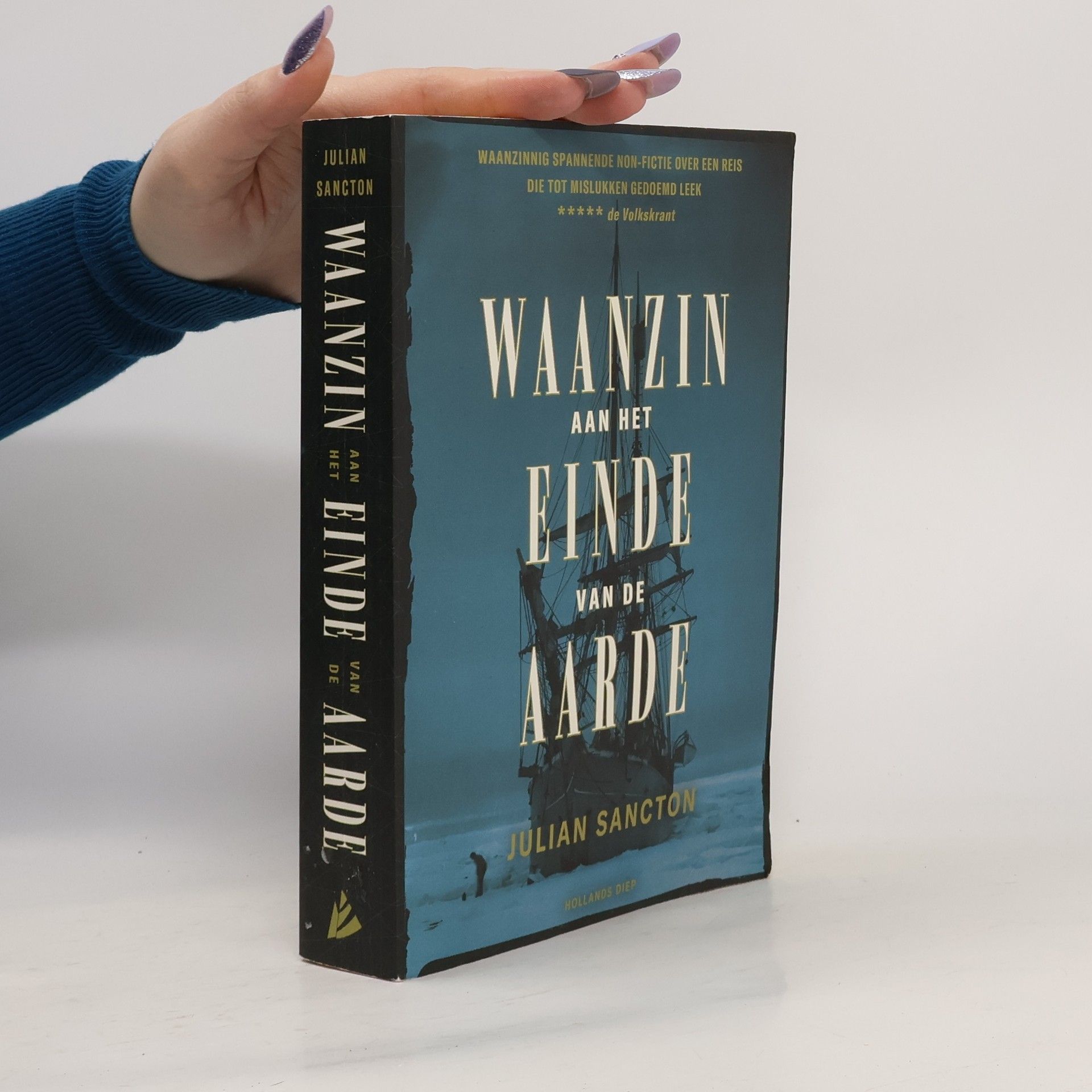 Julian Sancton Waanzin aan het einde van de aarde