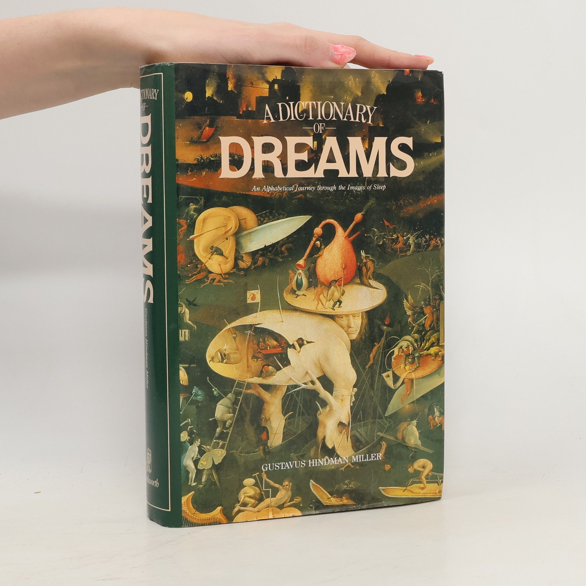 Gustavus Hindman Miller A Dictionary of Dreams