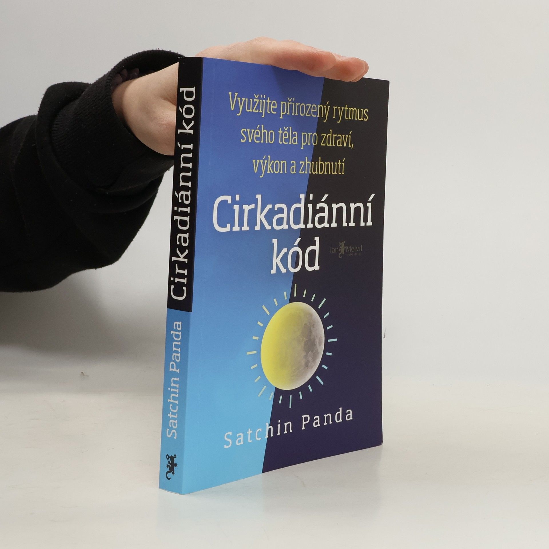 Satchin Panda, PhD Cirkadiánní kód