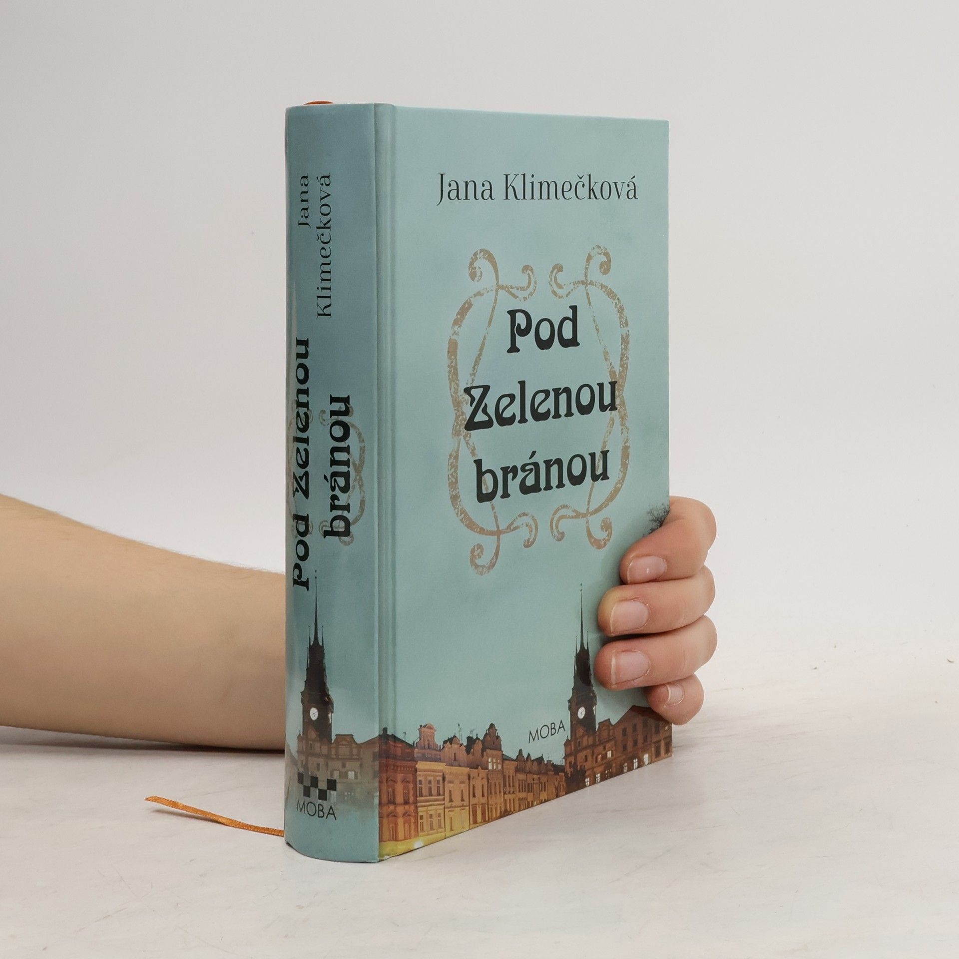 Jana Klimečková Pod Zelenou branou