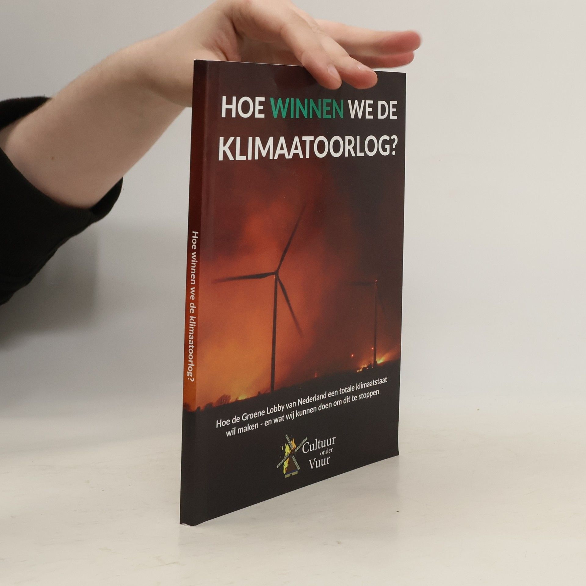 Kolektív autorov Hoe winnen we de klimaatoorlog?