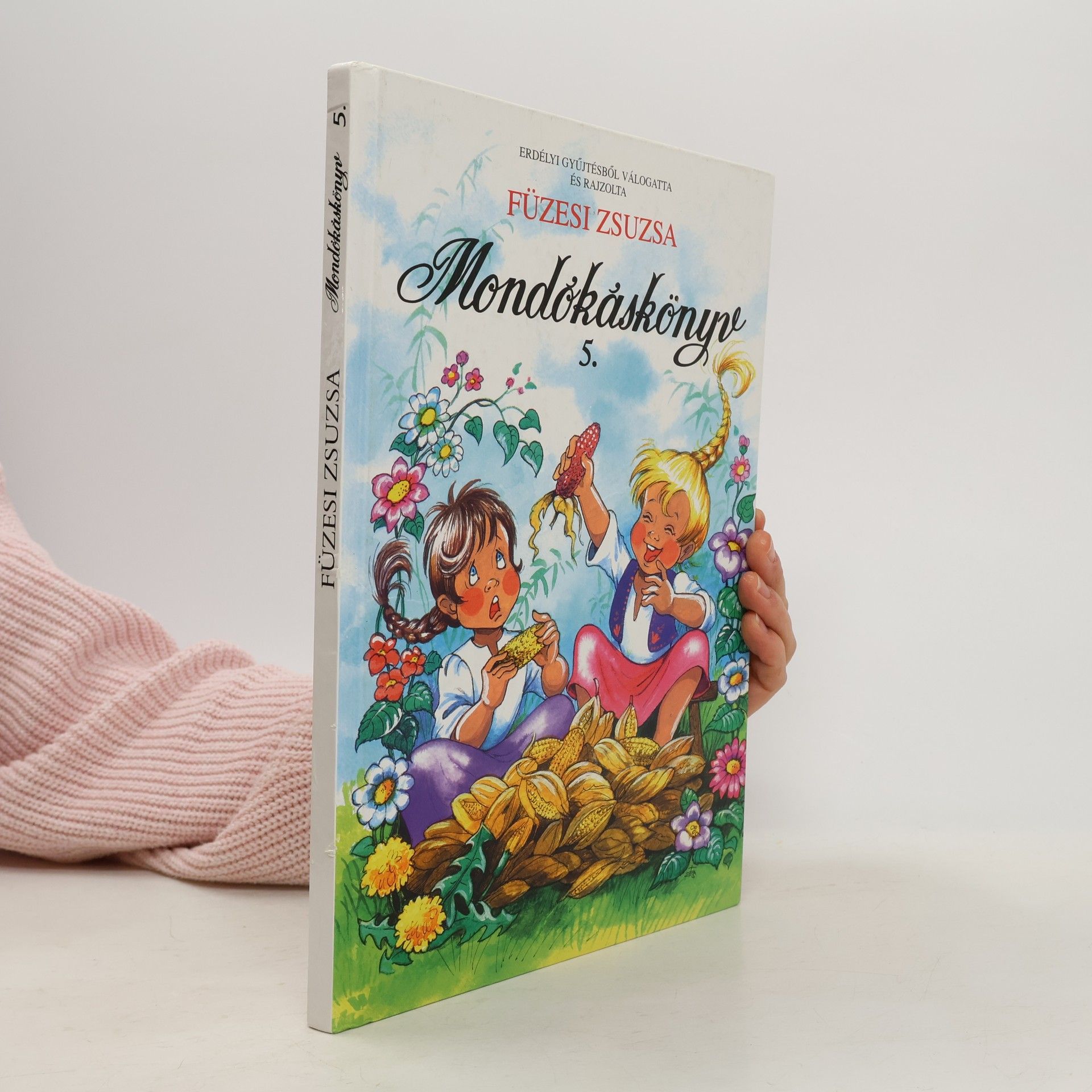 Zsuzsa Füzesi Mondókáskönyv
