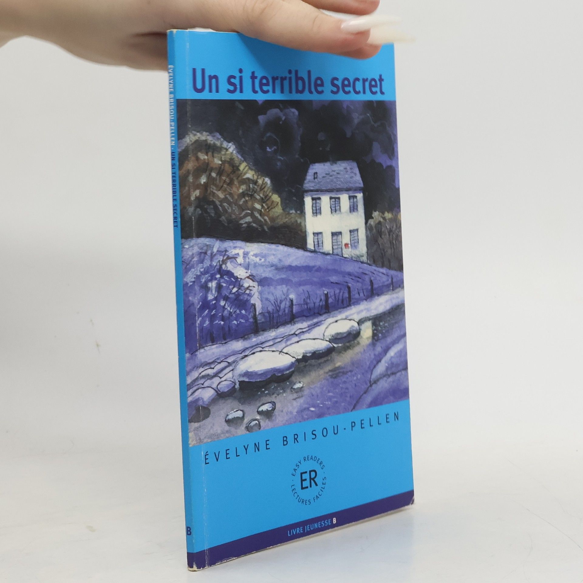 Evelyne Brisou-Pellen Un si terrible secret