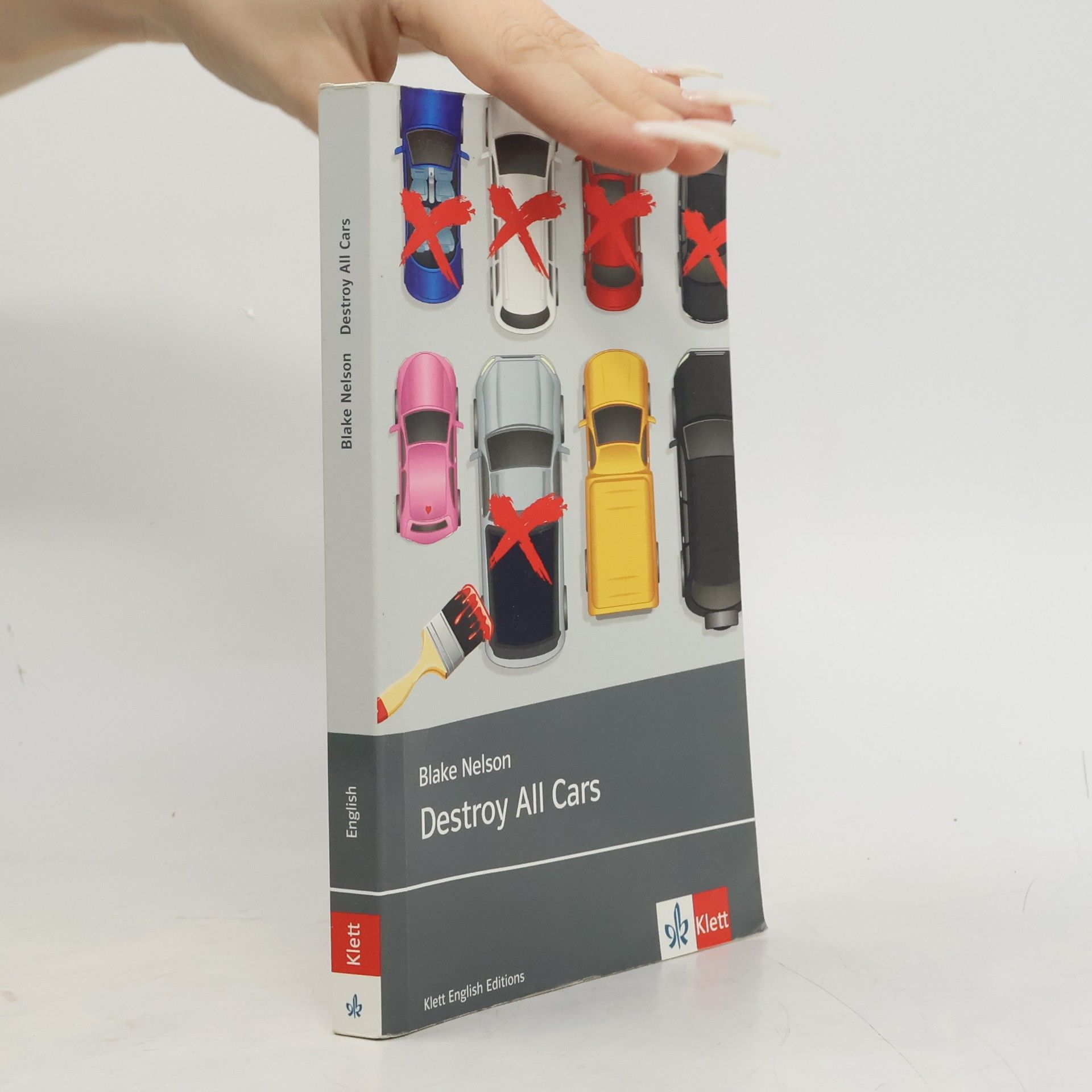 Klett English Editions: Destroy All Cars
