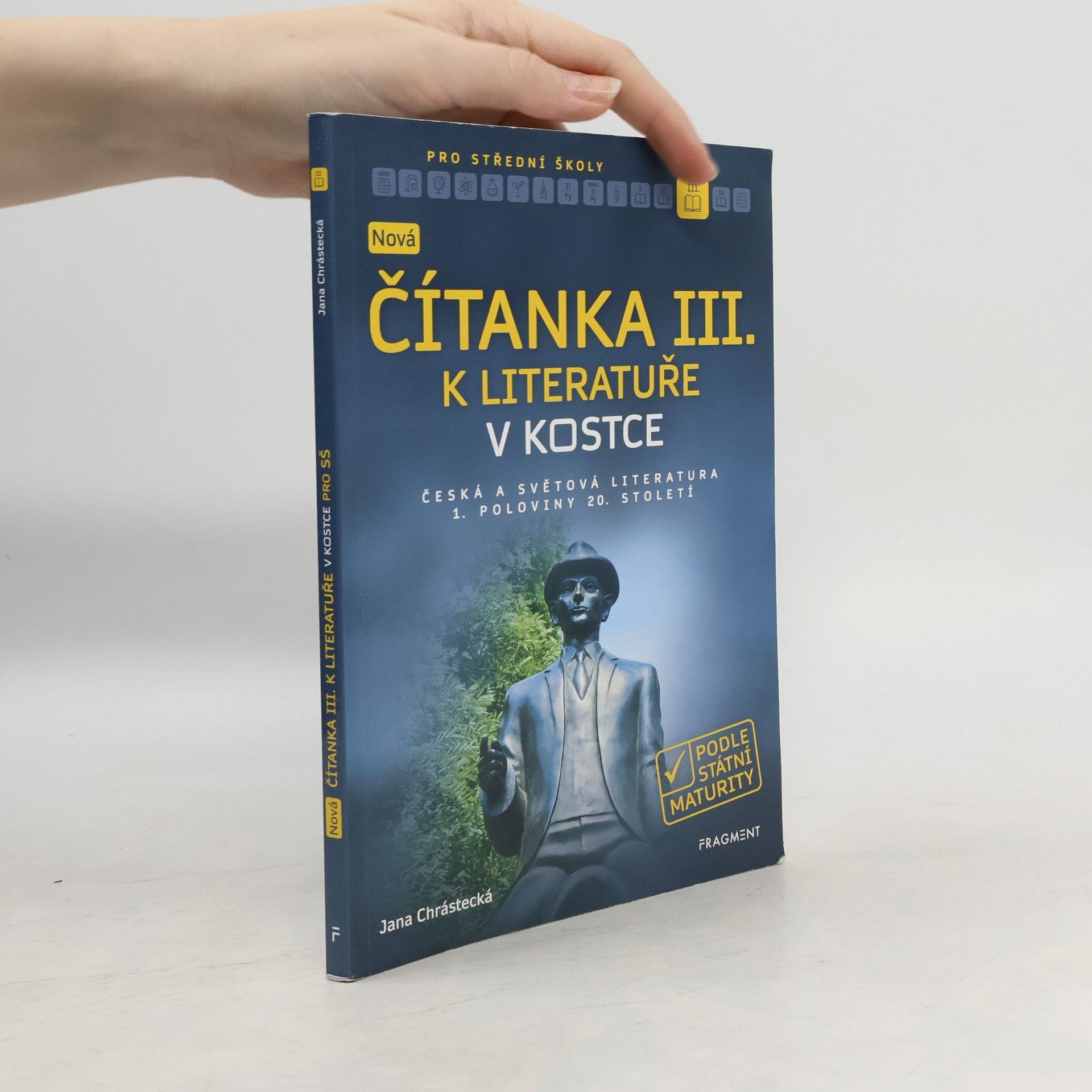 Jana Mrózková Nová čítanka III. k Literatuře v kostce pro SŠ