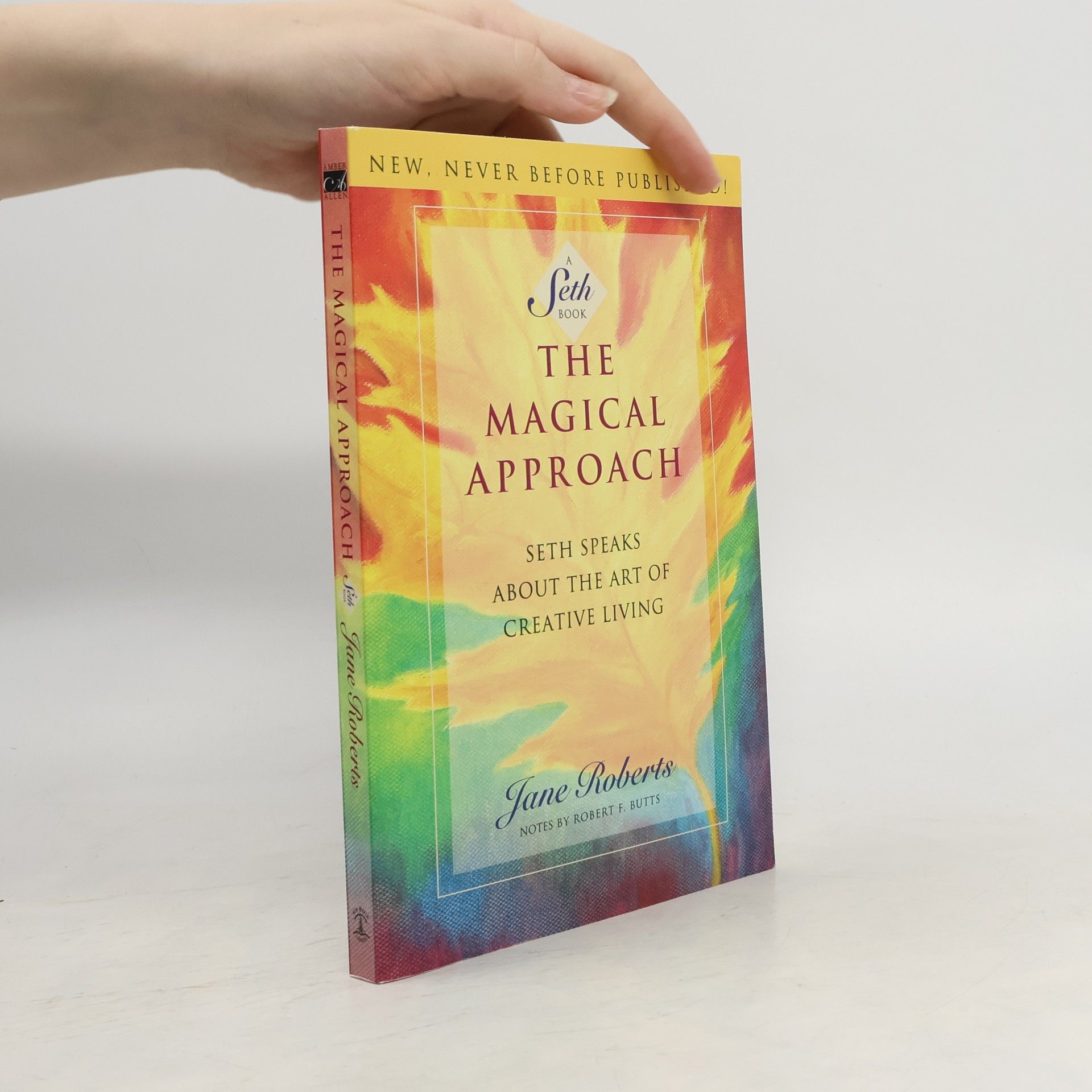 Jane Roberts The Magical Approach