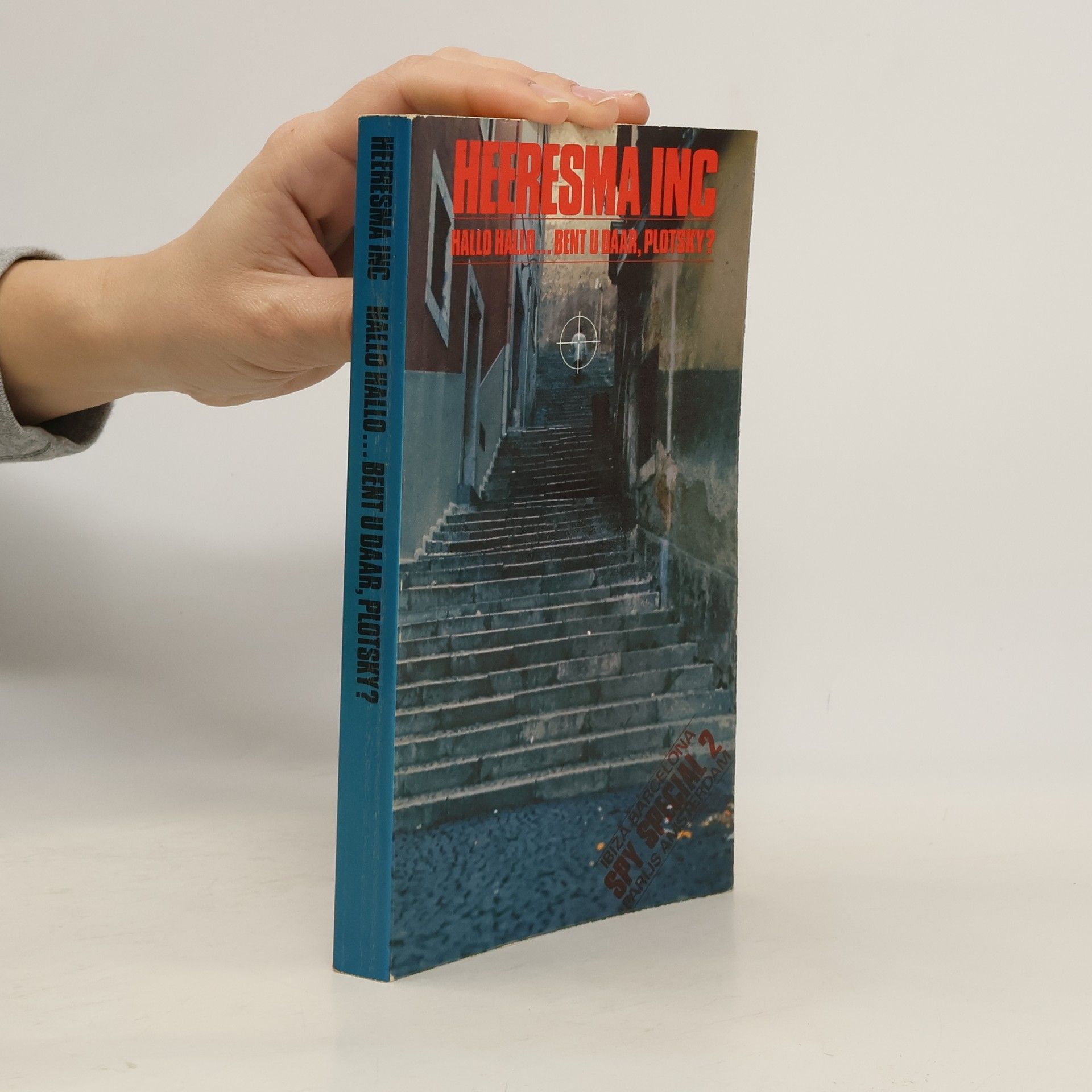 Hallo, hallo Bent U daar, Plotsky?