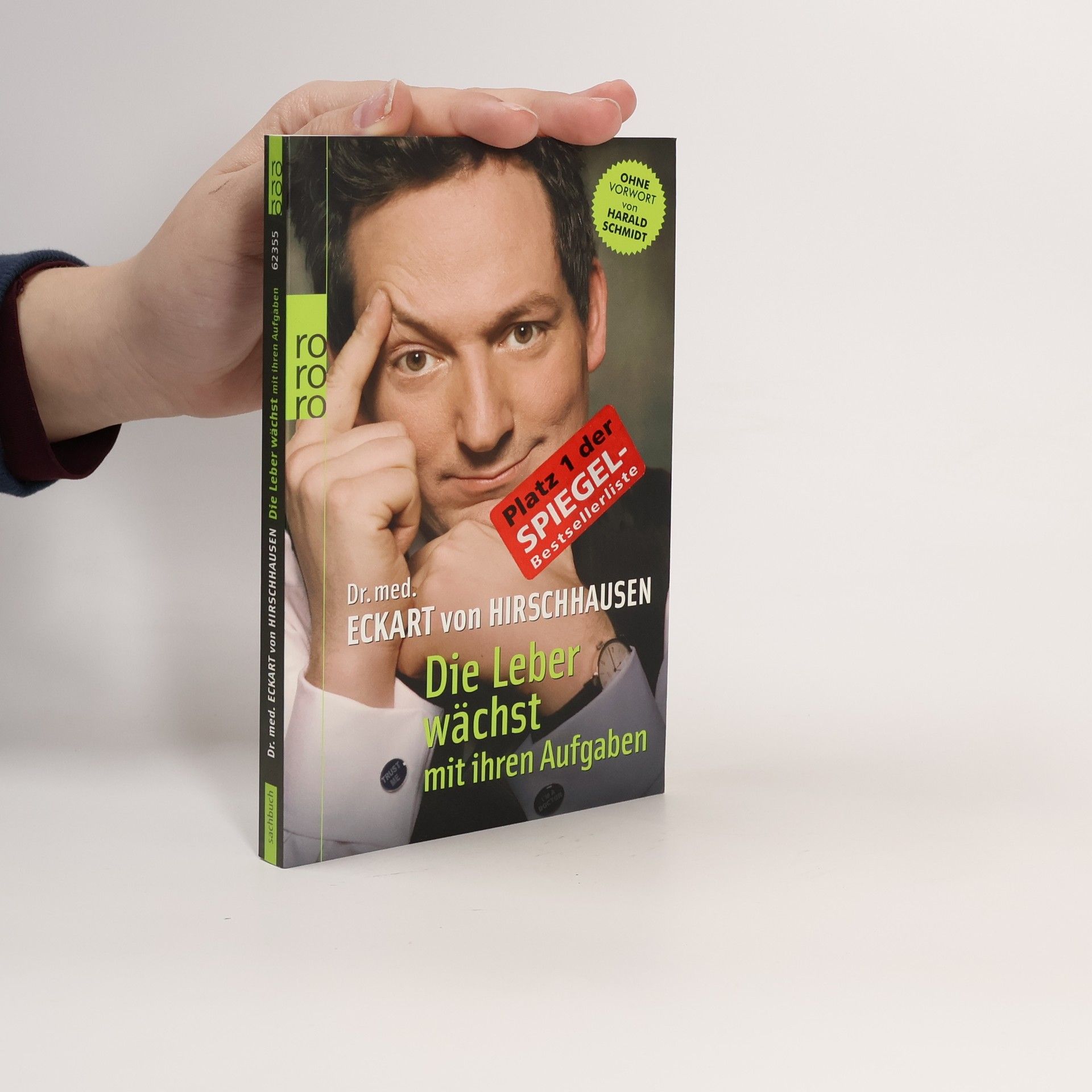 Eckart von Hirschhausen Die Leber wächst mit ihren Aufgaben