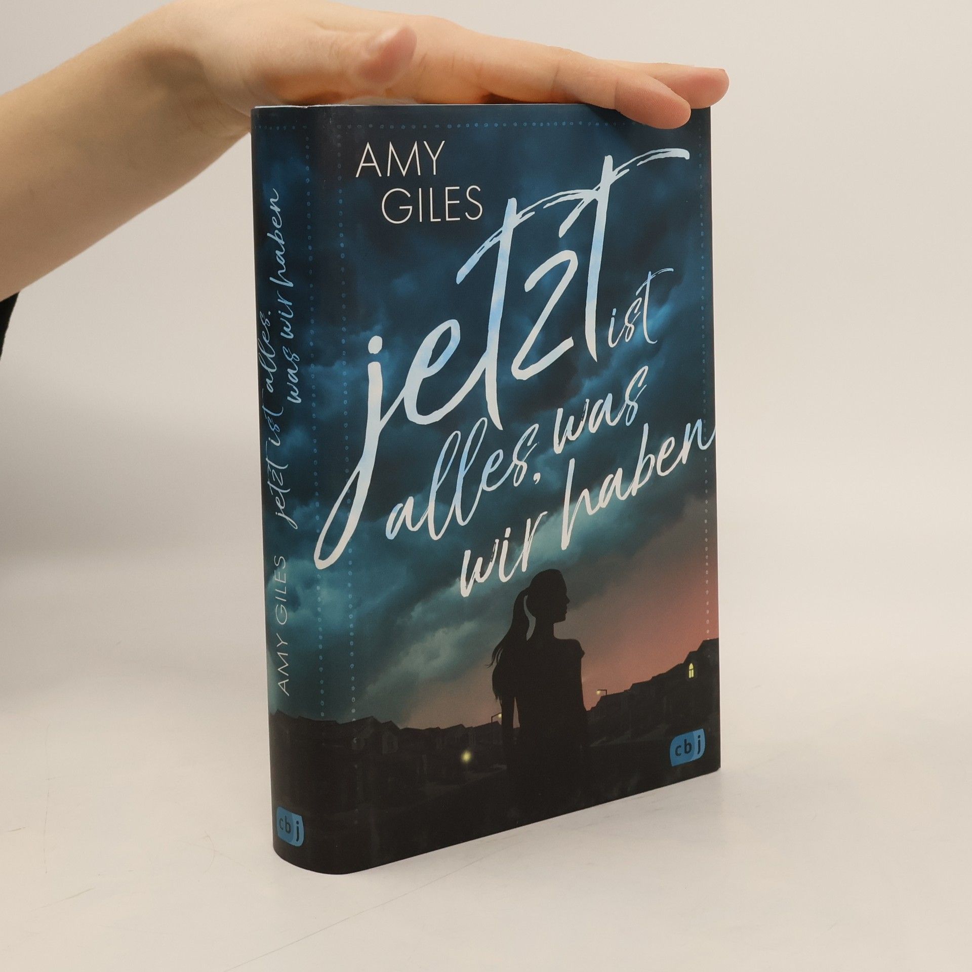 Amy Giles Jetzt ist alles, was wir haben