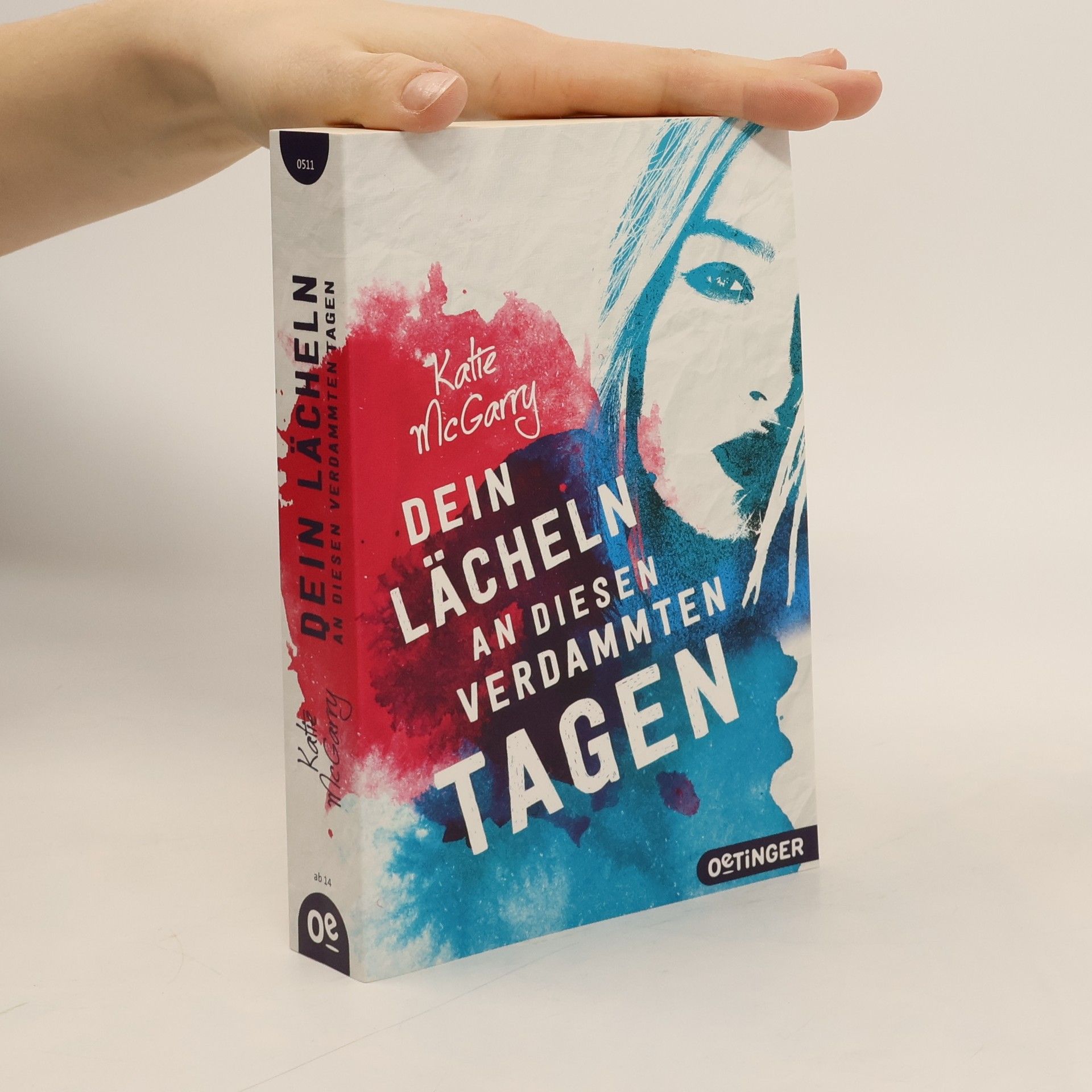 Katie McGarry Dein Lächeln an diesen verdammten Tagen