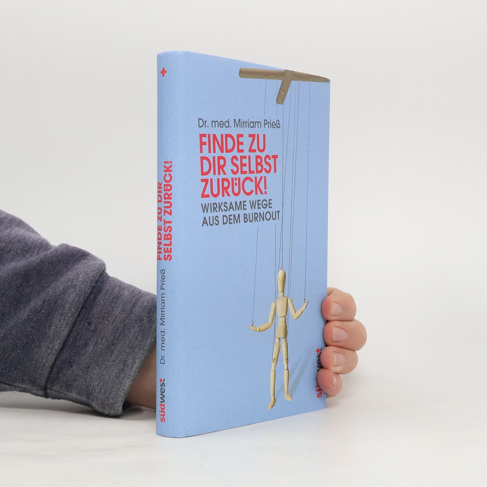 Mirriam Prieß Finde zu dir selbst zurück!