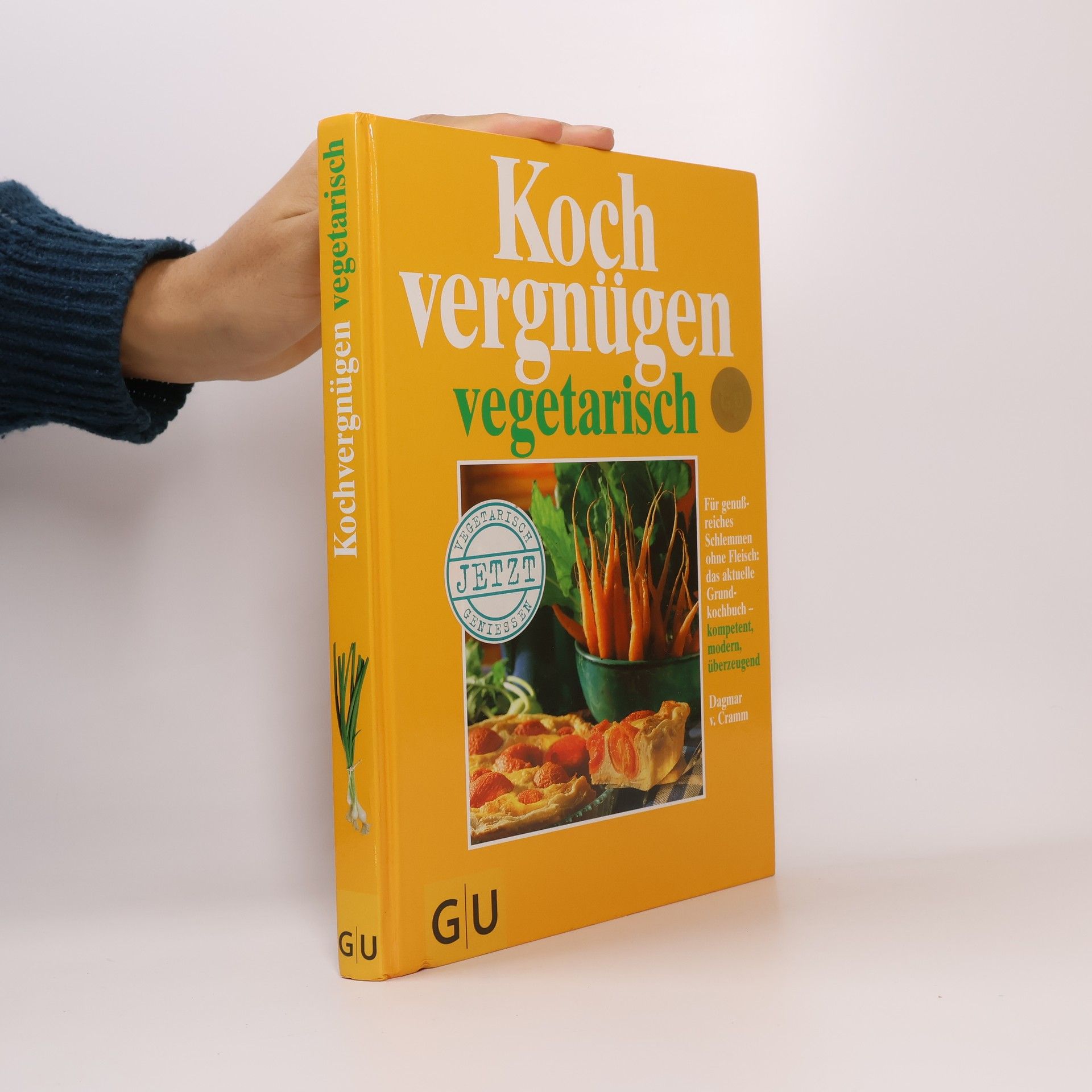 Dagmar von Cramm Kochvergnügen vegetarisch