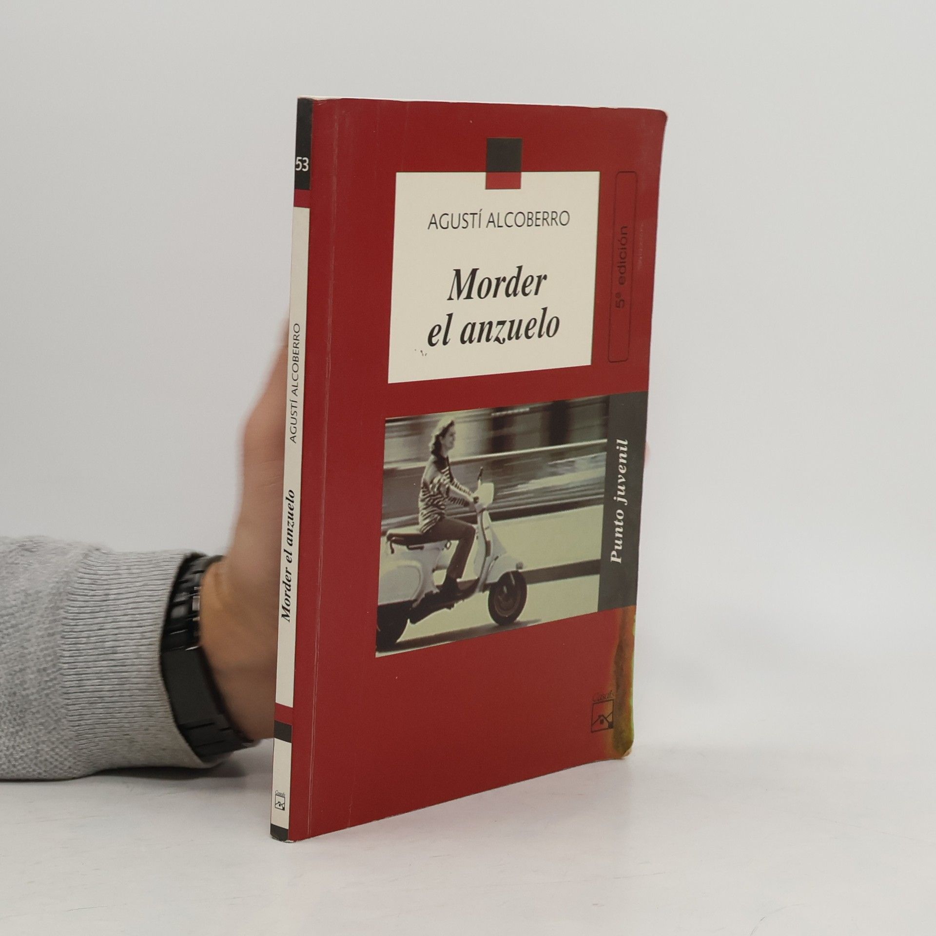 Agustí Alcoberro Punto juvenil - 53: Morder el anzuelo - 5ª edición
