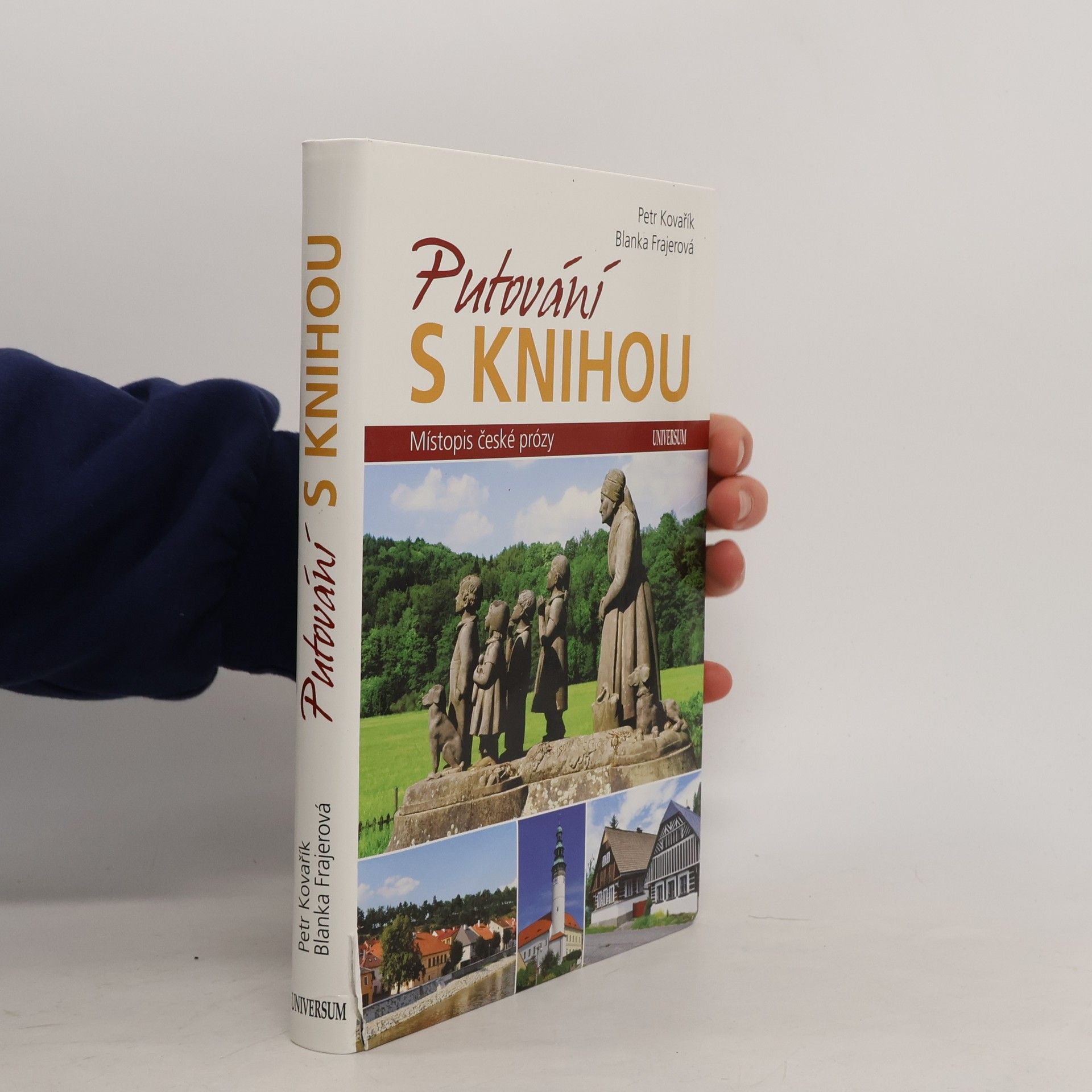 Petr Kovařík Putování s knihou. Místopis české prózy