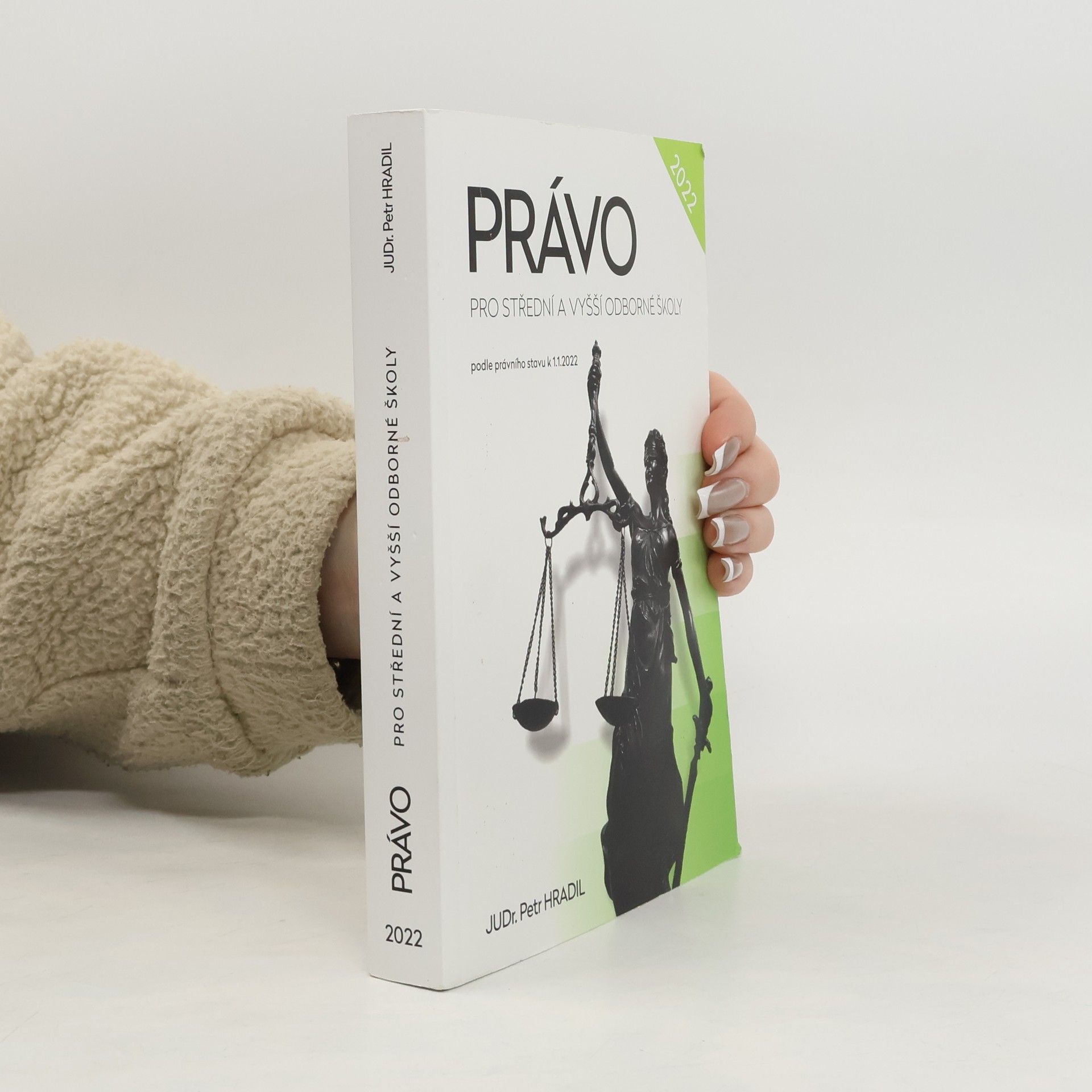 Petr Hradil Právo pro gymnázia, obchodní akademie, střední a vyšší odborné školy