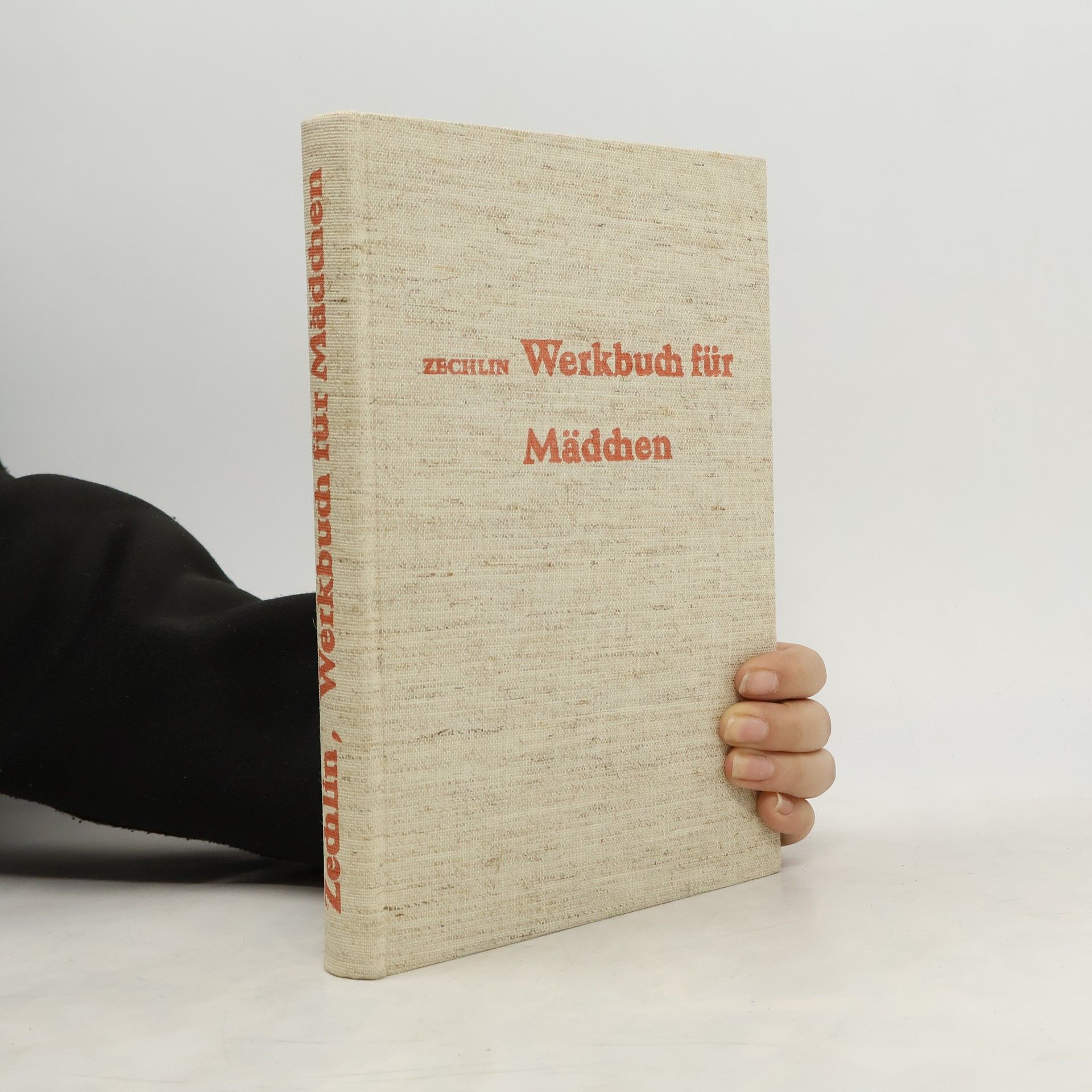 Ruth Zechlin Werkbuch für Mädchen