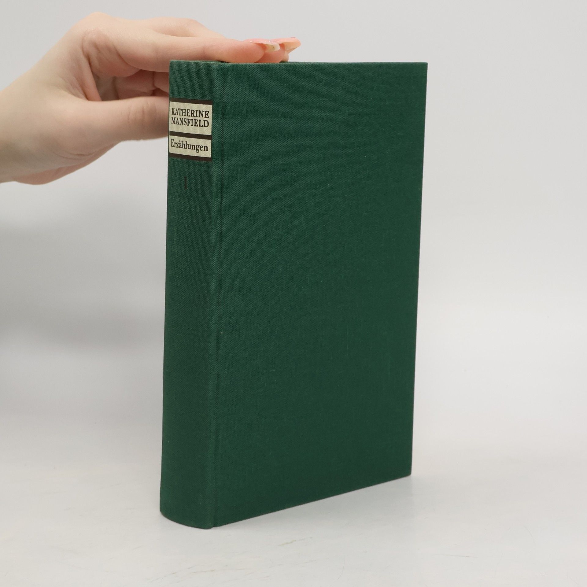 Katherine Mansfield Sämtliche Erzählungen. Band 1