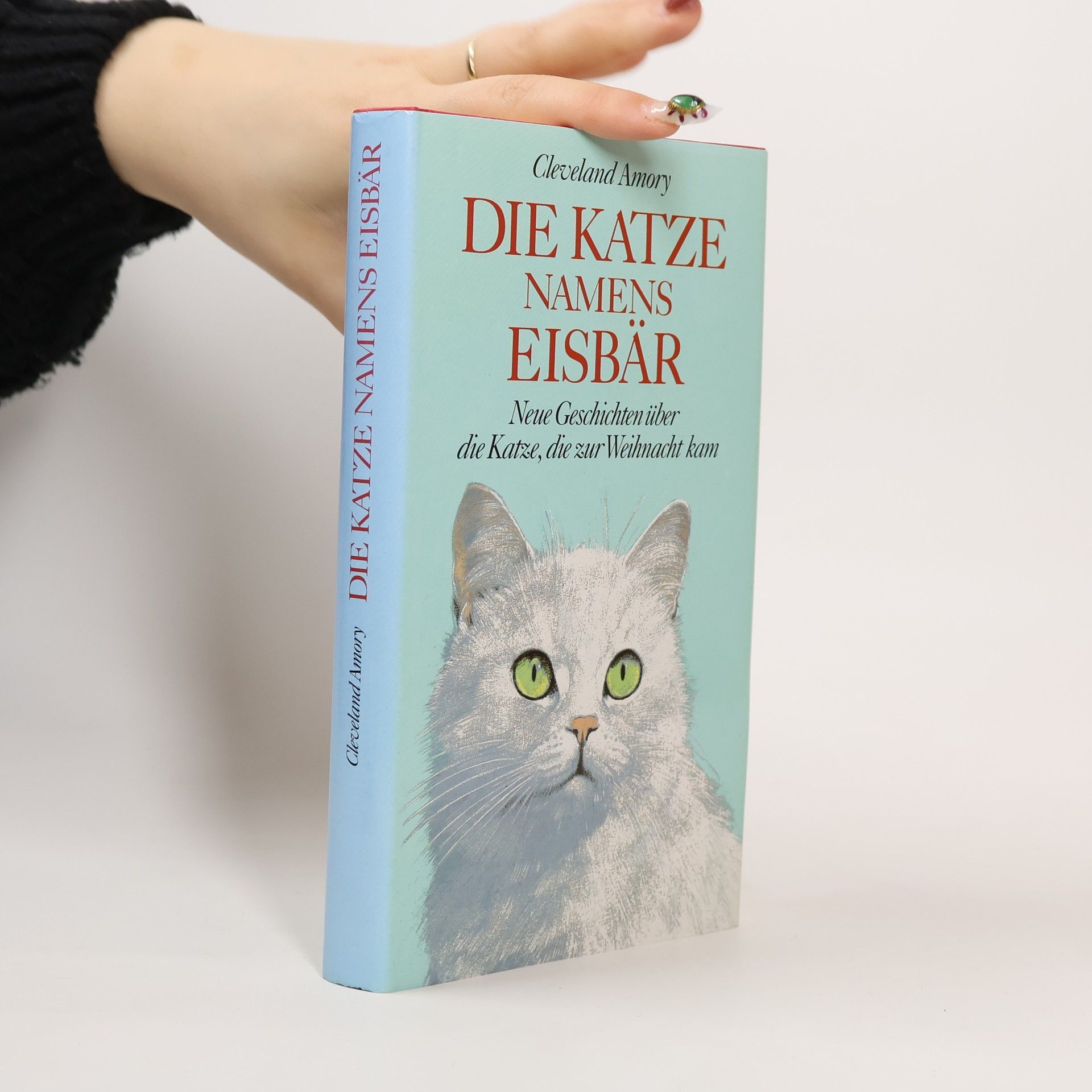 Cleveland Amory Die Katze namens Eisbär