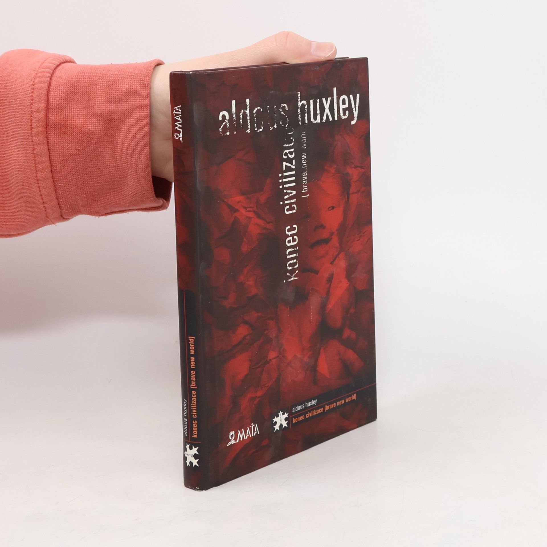Aldous Huxley Konec civilizace (Brave new world)