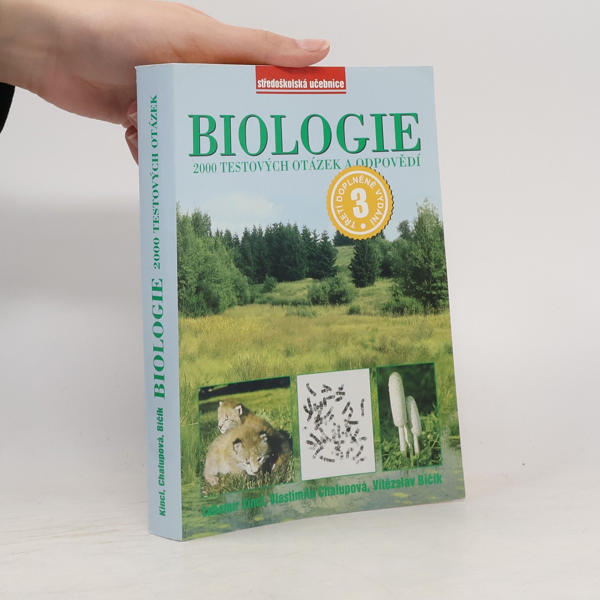 Vlastimila Chalupová Karlovská Biologie : 2000 testových otázek a odpovědí