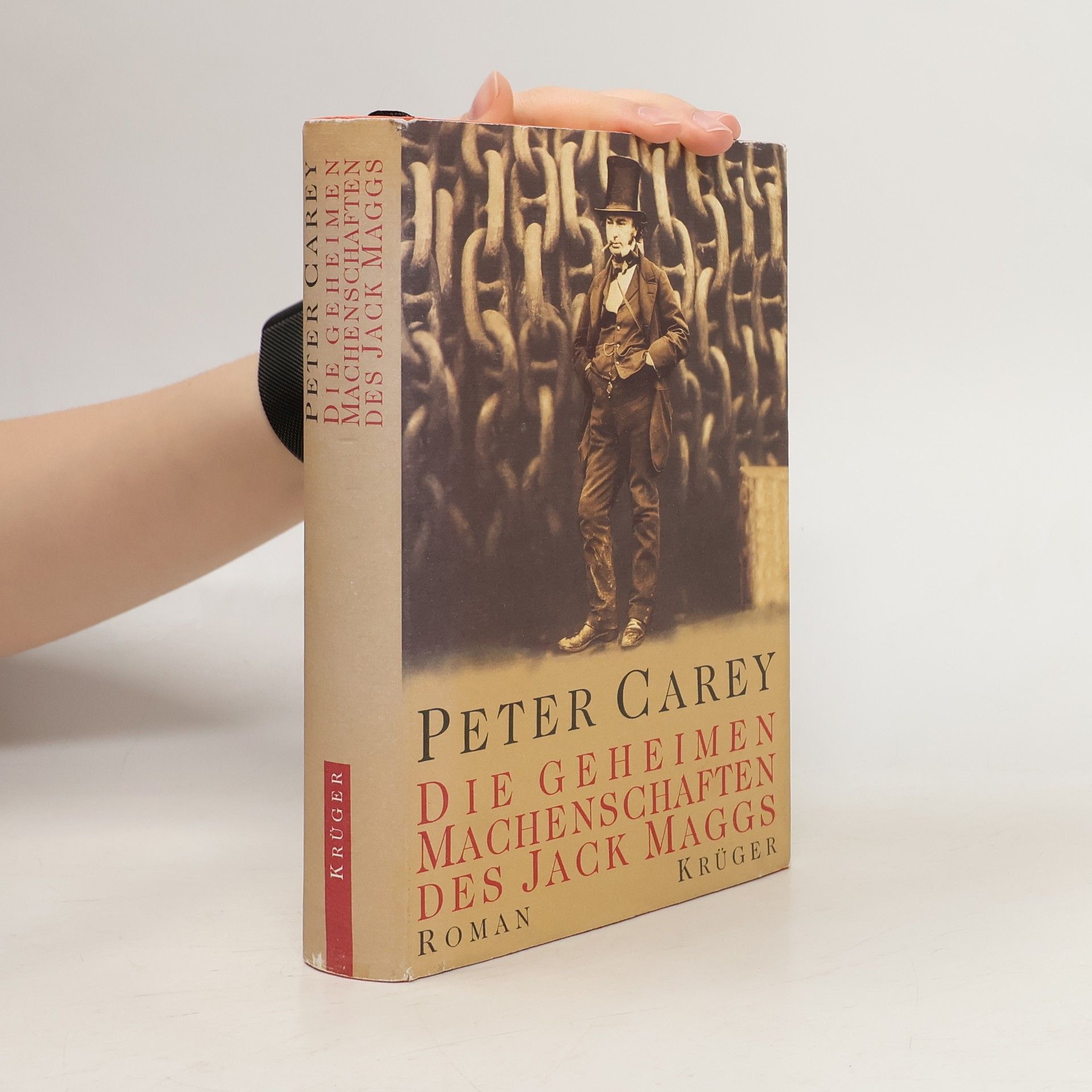 Peter Carey Die geheimen Machenschaften des Jack Maggs