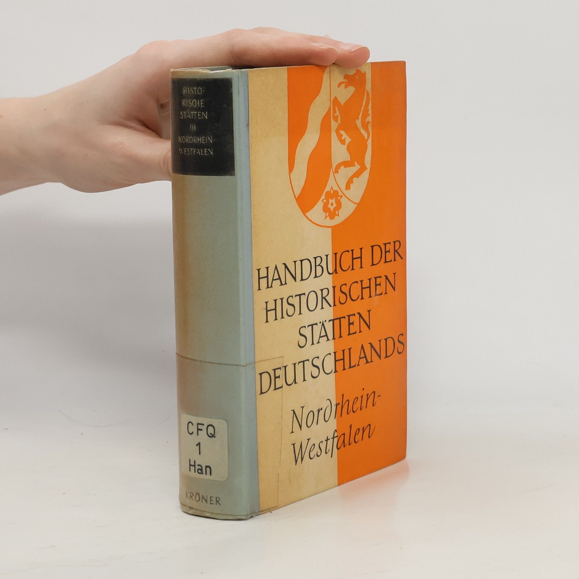 Friedrich von Klocke Handbuch der historischen Stätten Deutschlands III. Nordrhein-Westfalen
