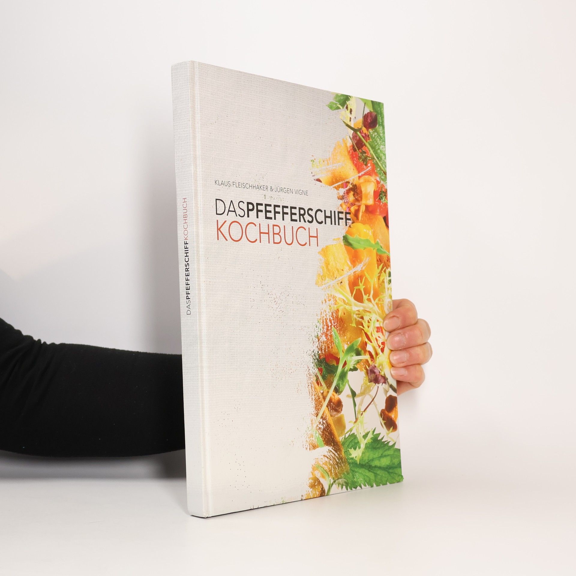 Jürgen Vigne Das Pfefferschiff Kochbuch