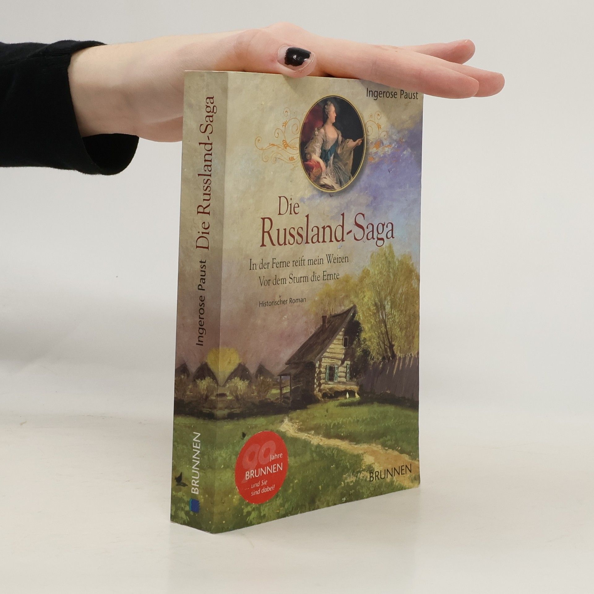 Ingerose Paust Die Russland-Saga