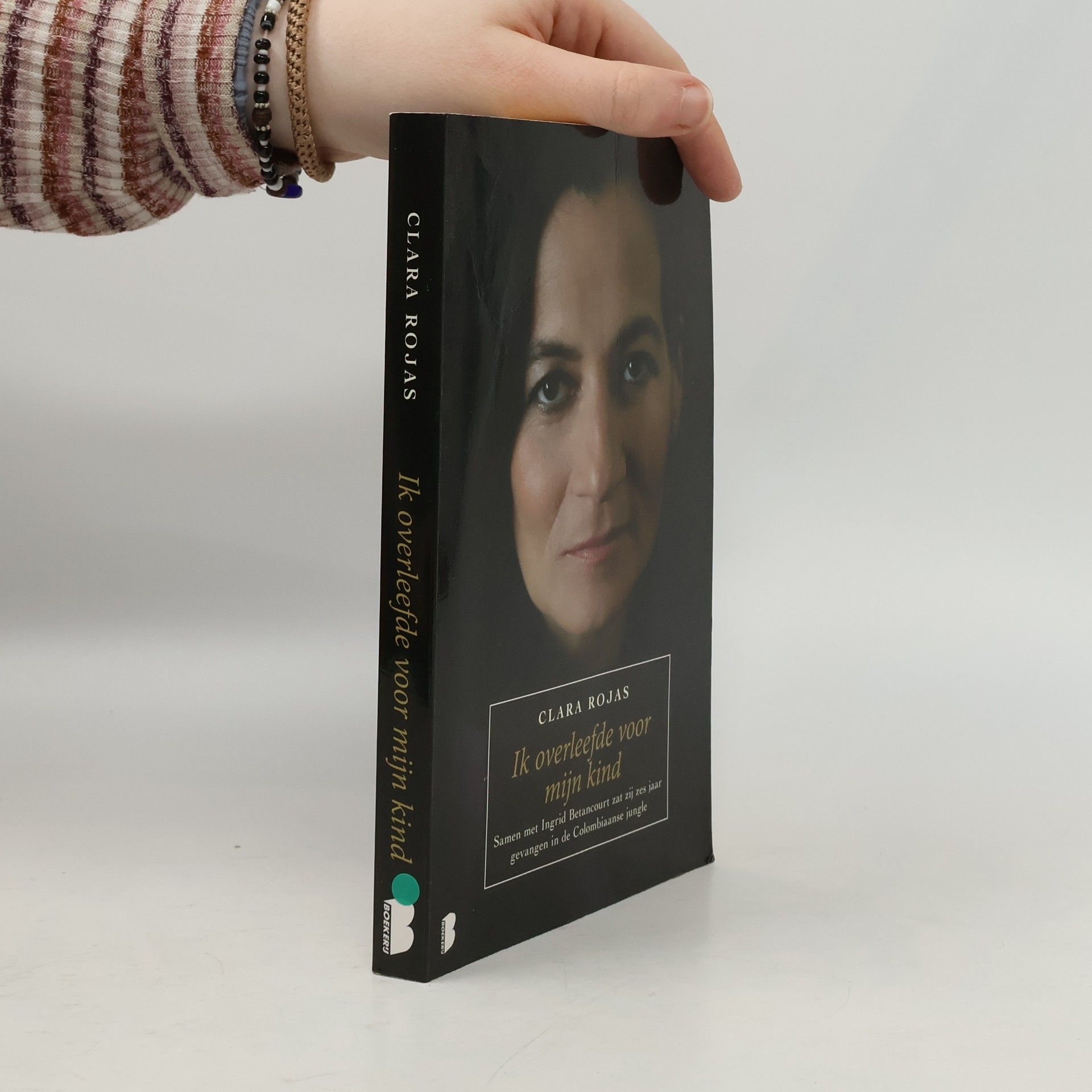 Clara Rojas Ik overleefde voor mijn kind