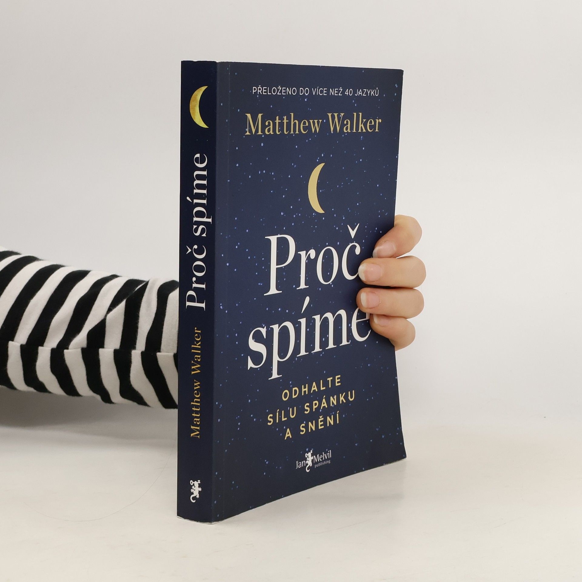 Matthew Walker Proč spíme