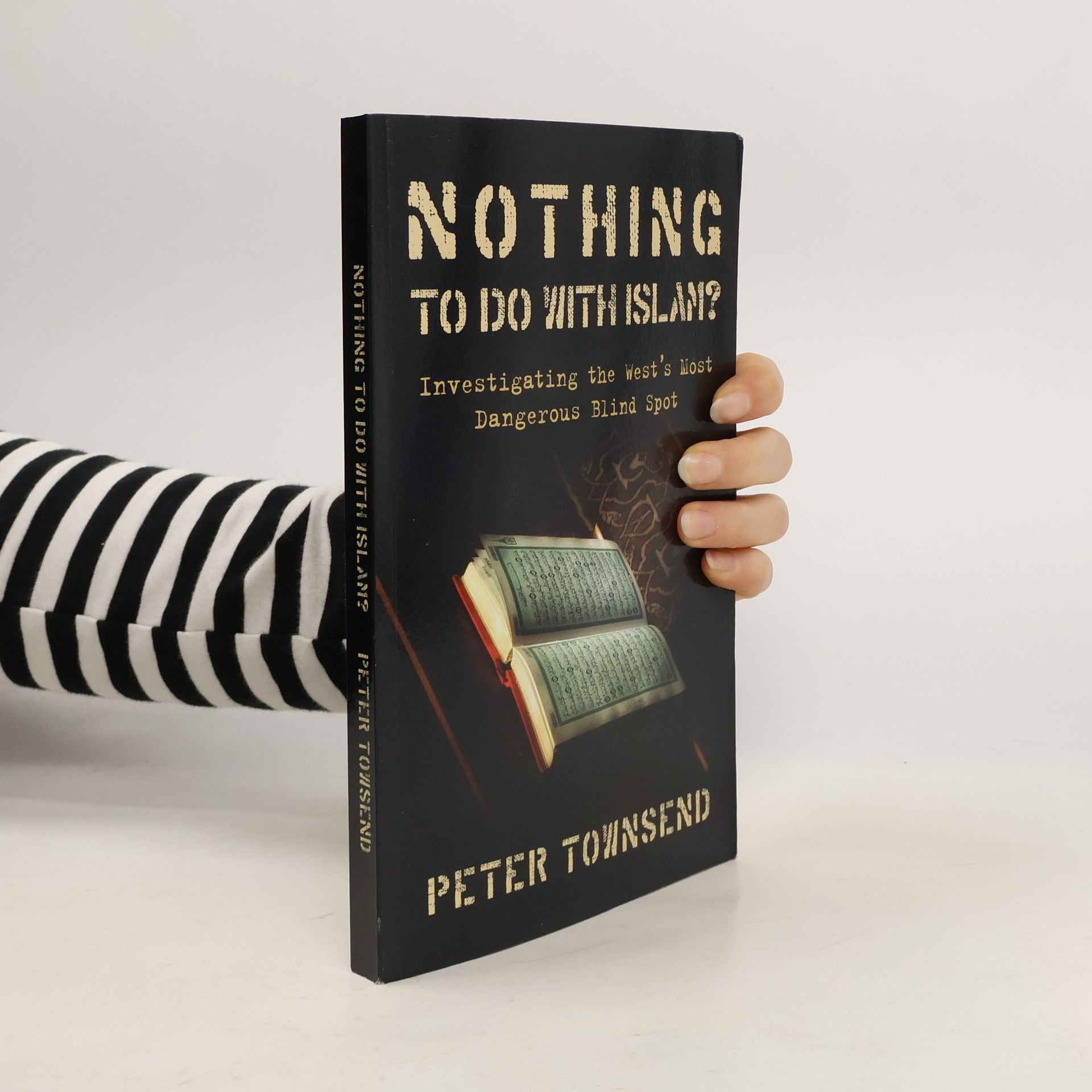 Peter Townsend Nothing to Do With Islam?