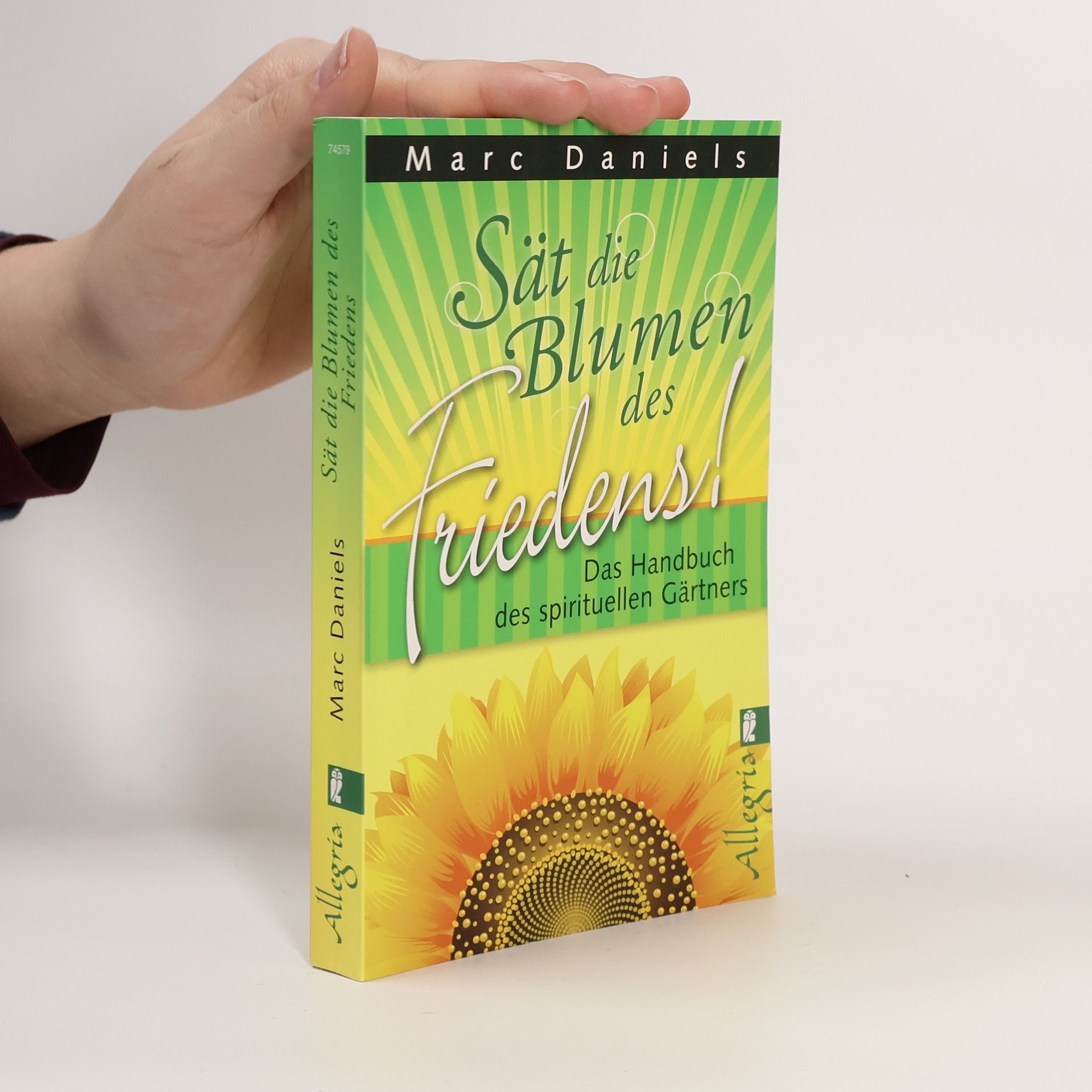 Sät die Blumen des Friedens!