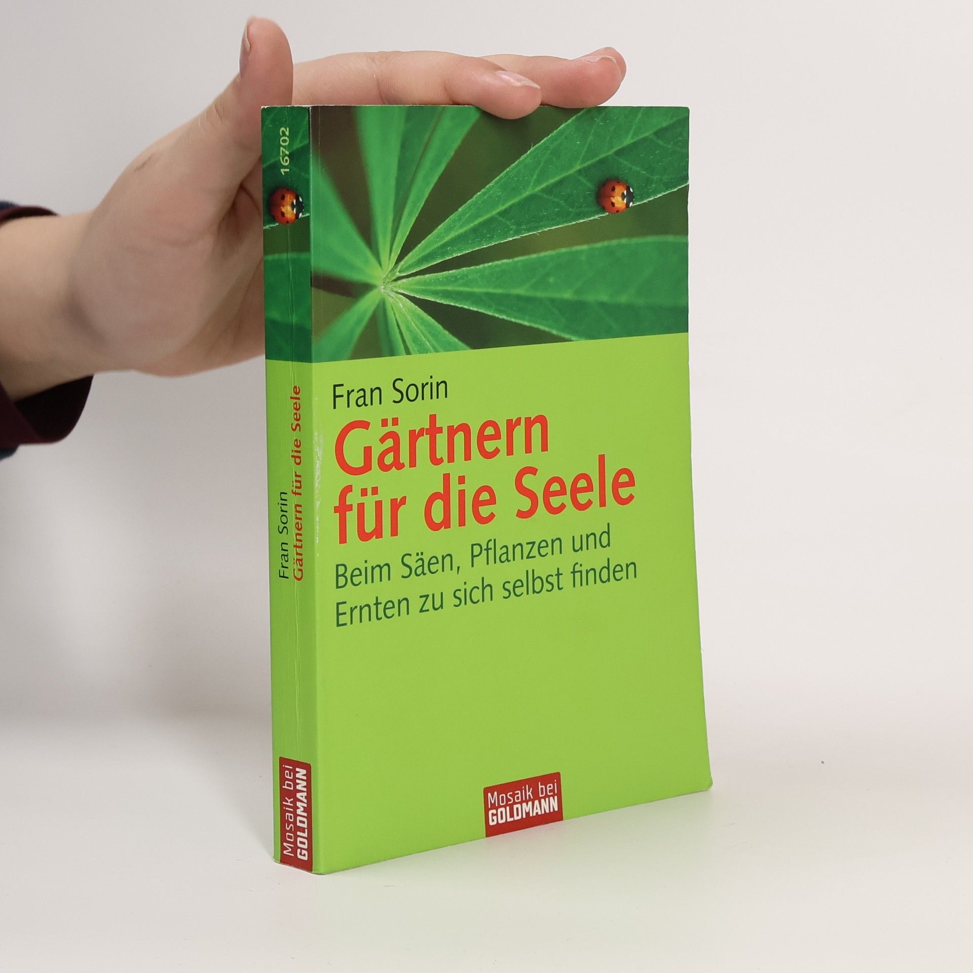 Fran Sorin Gärtnern für die Seele