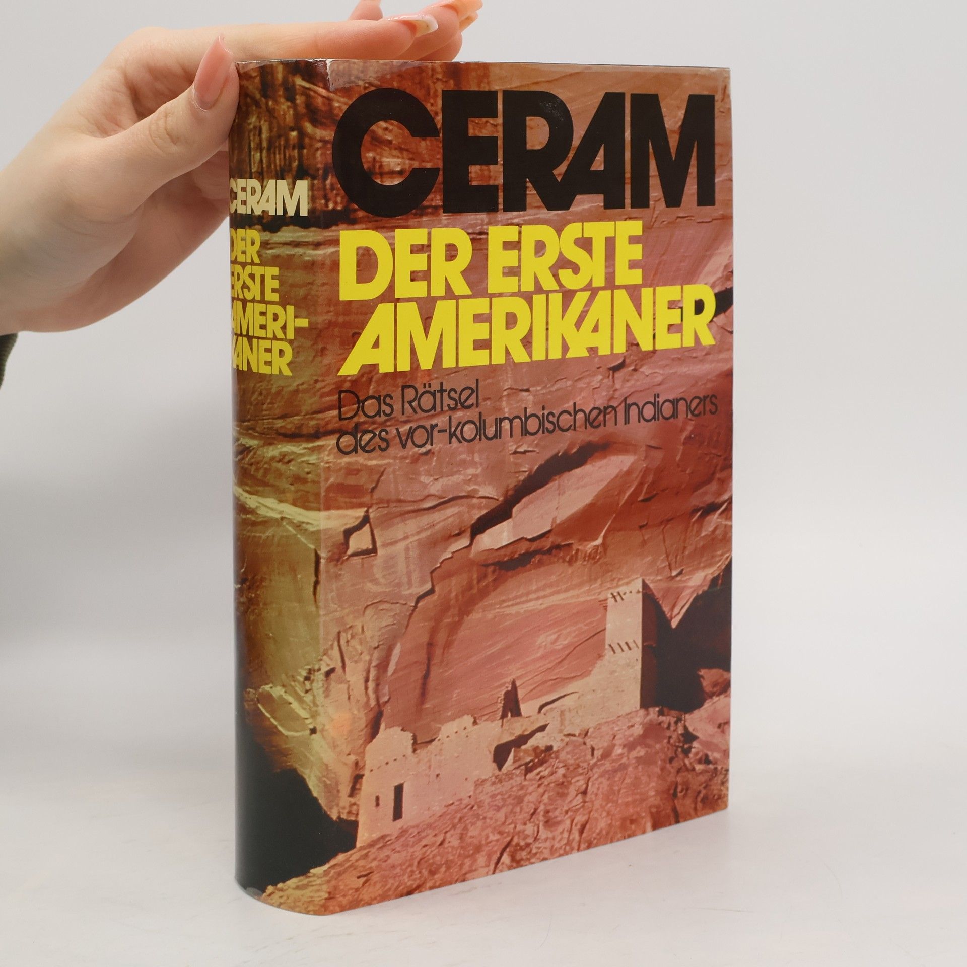C. W. Ceram Der erste Amerikaner