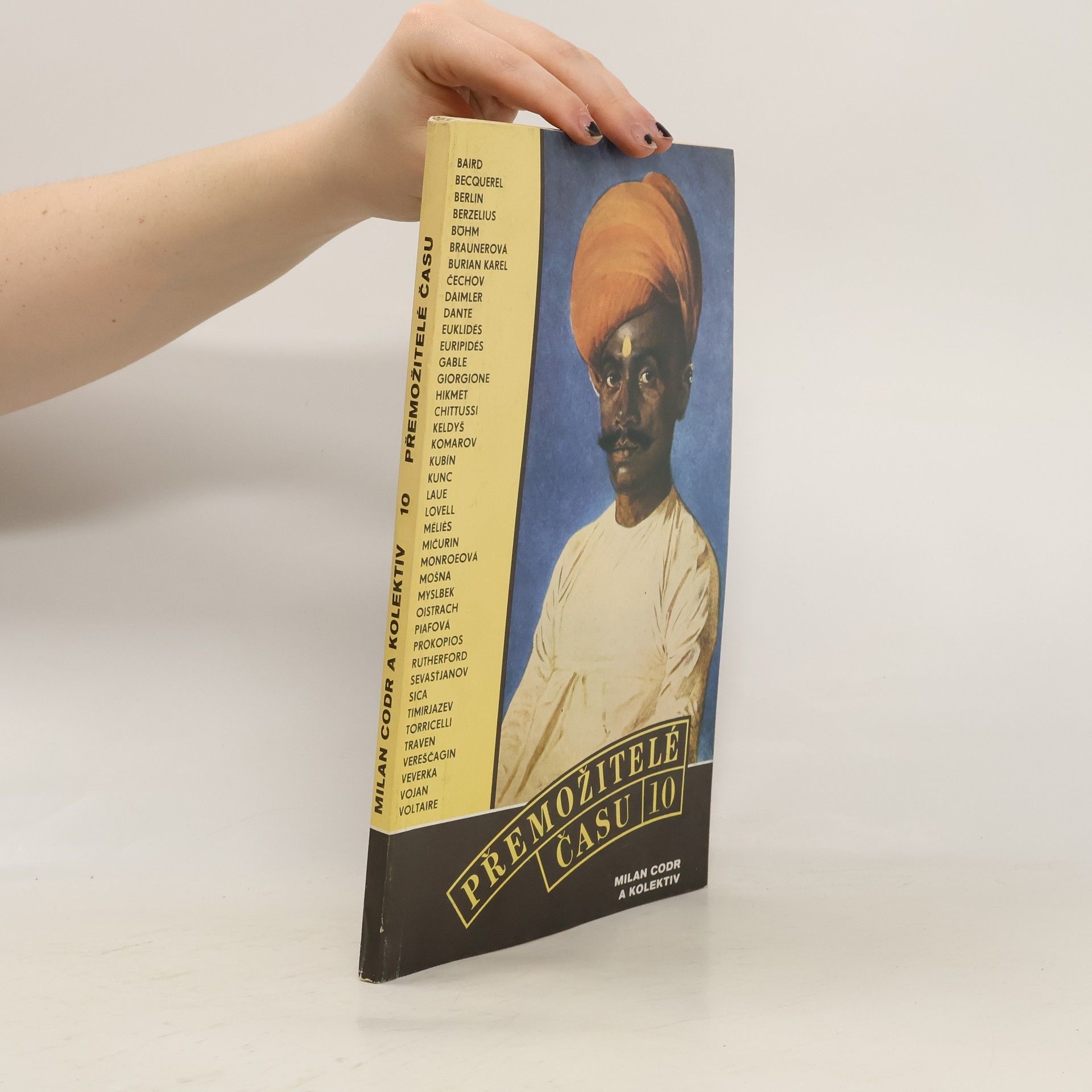 Milan Codr Přemožitelé času 10