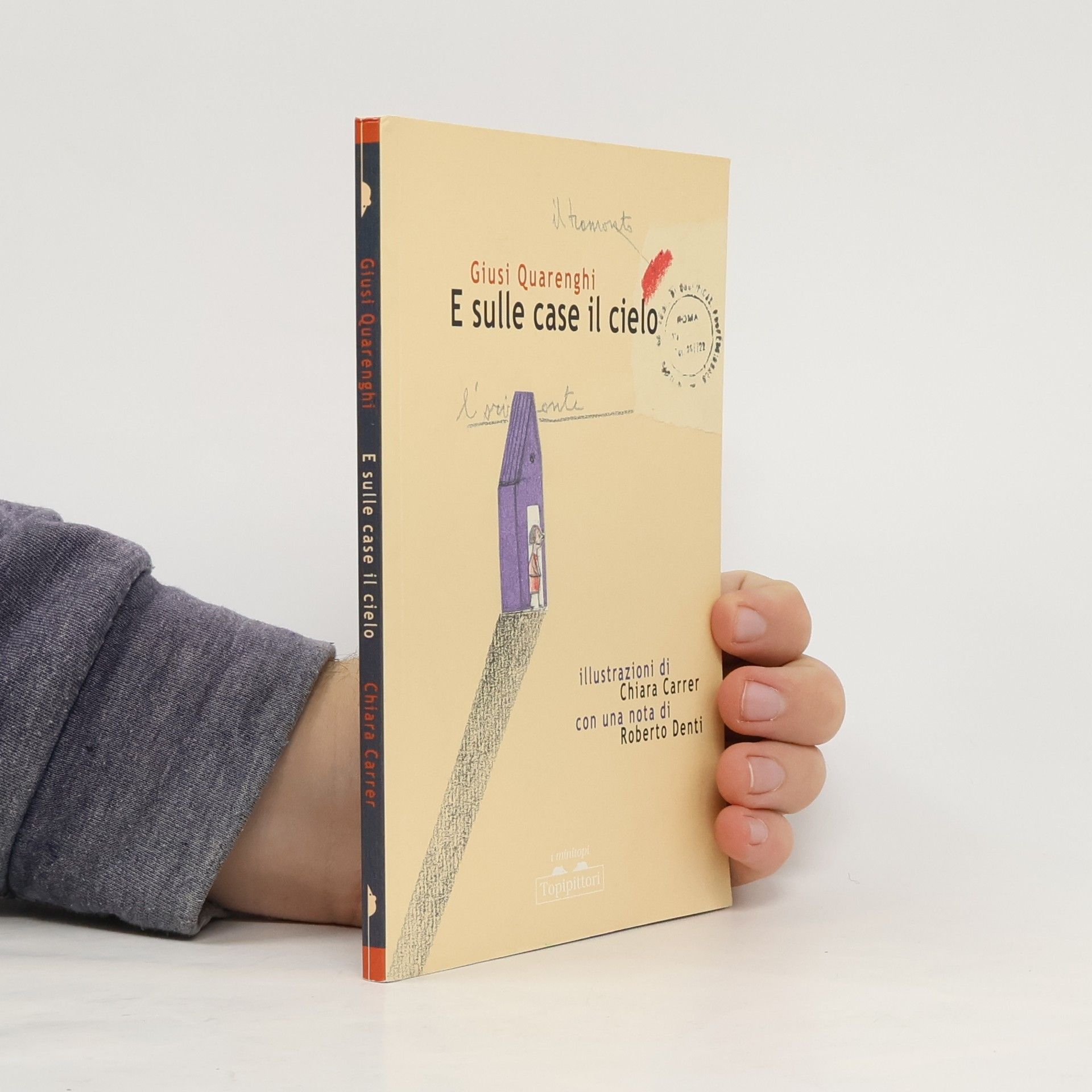 E sulle case il cielo