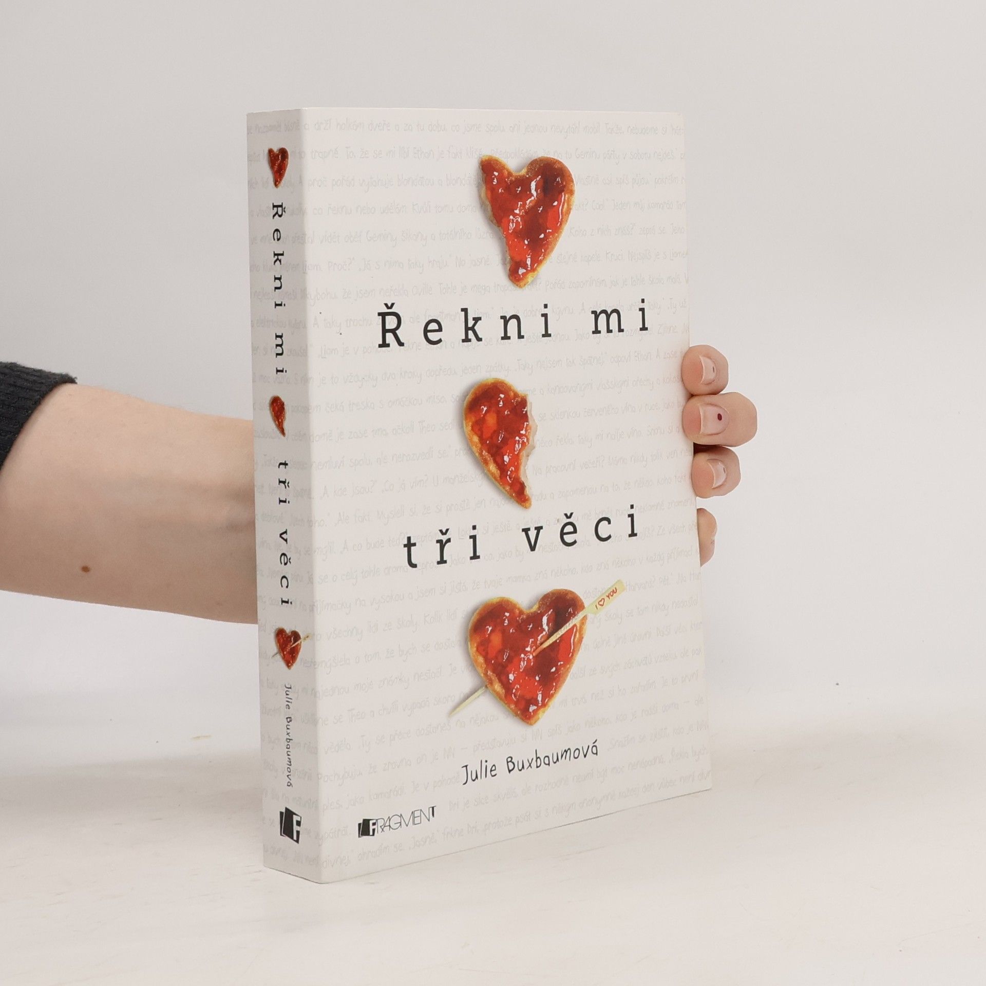 Julie Buxbaum Řekni mi tři věci