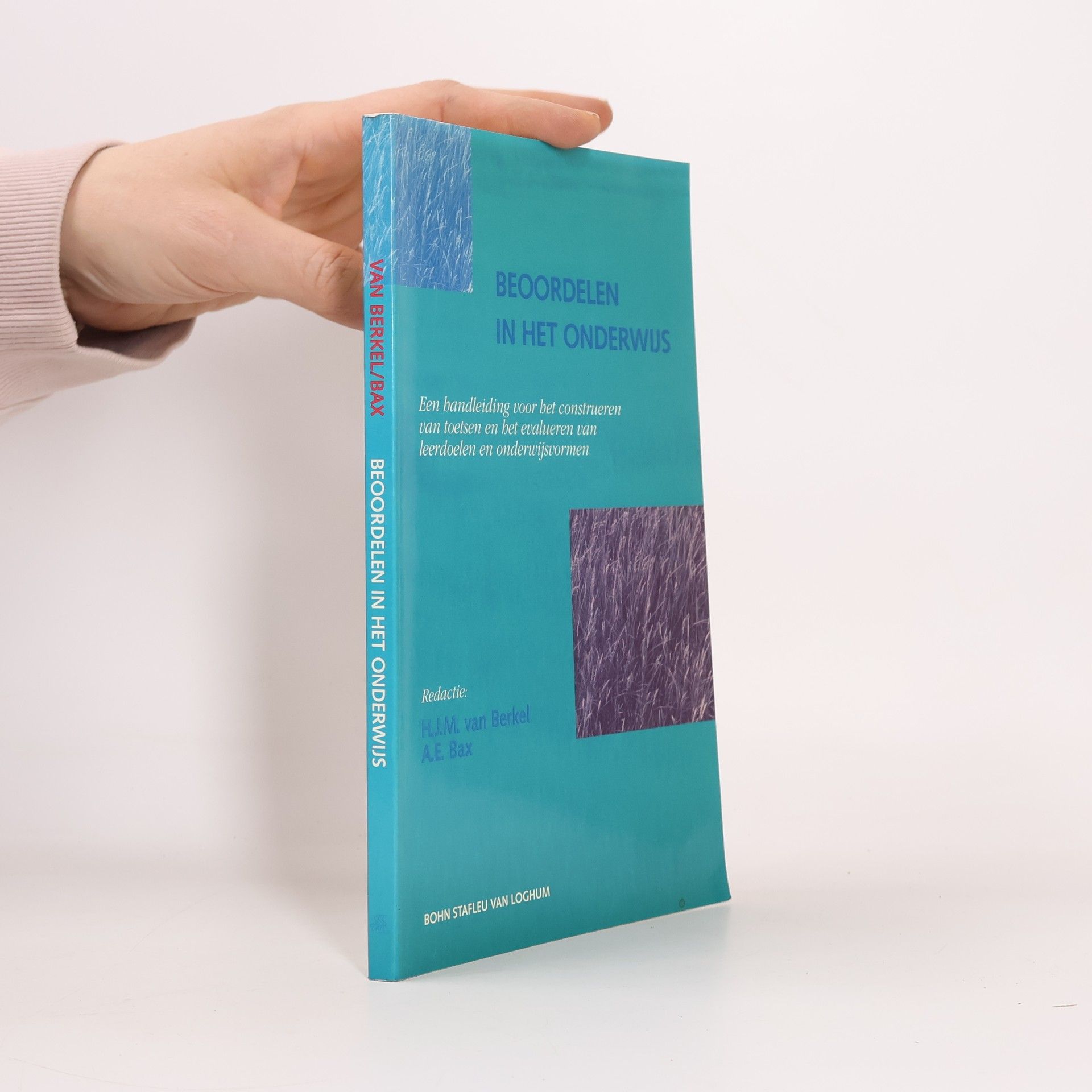 H.J.M. van Berkel Beoordelen in het onderwijs