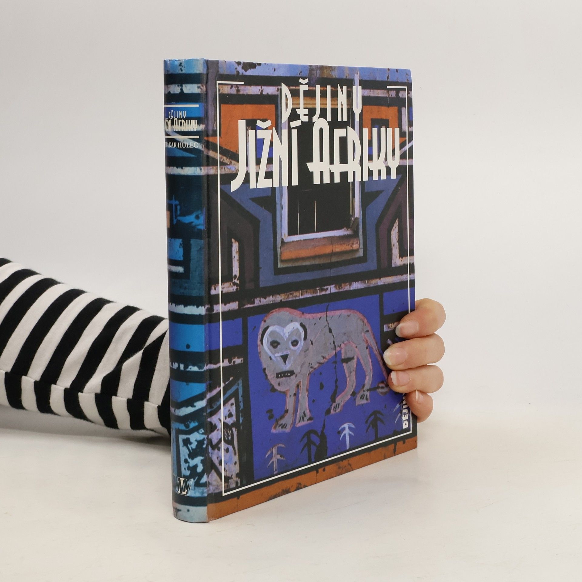 Otakar Hulec Dějiny jižní Afriky