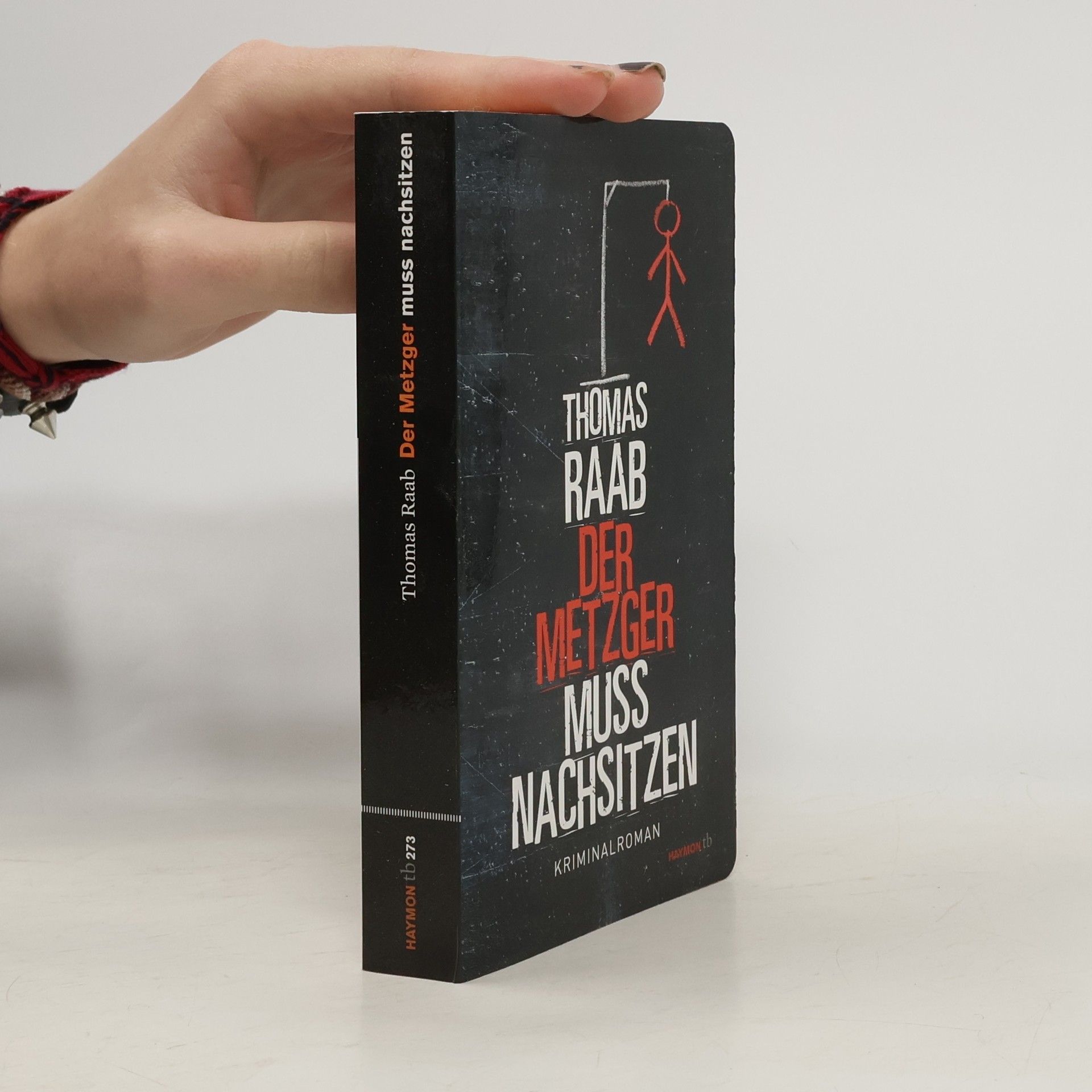 Thomas Raab Der Metzger muss nachsitzen