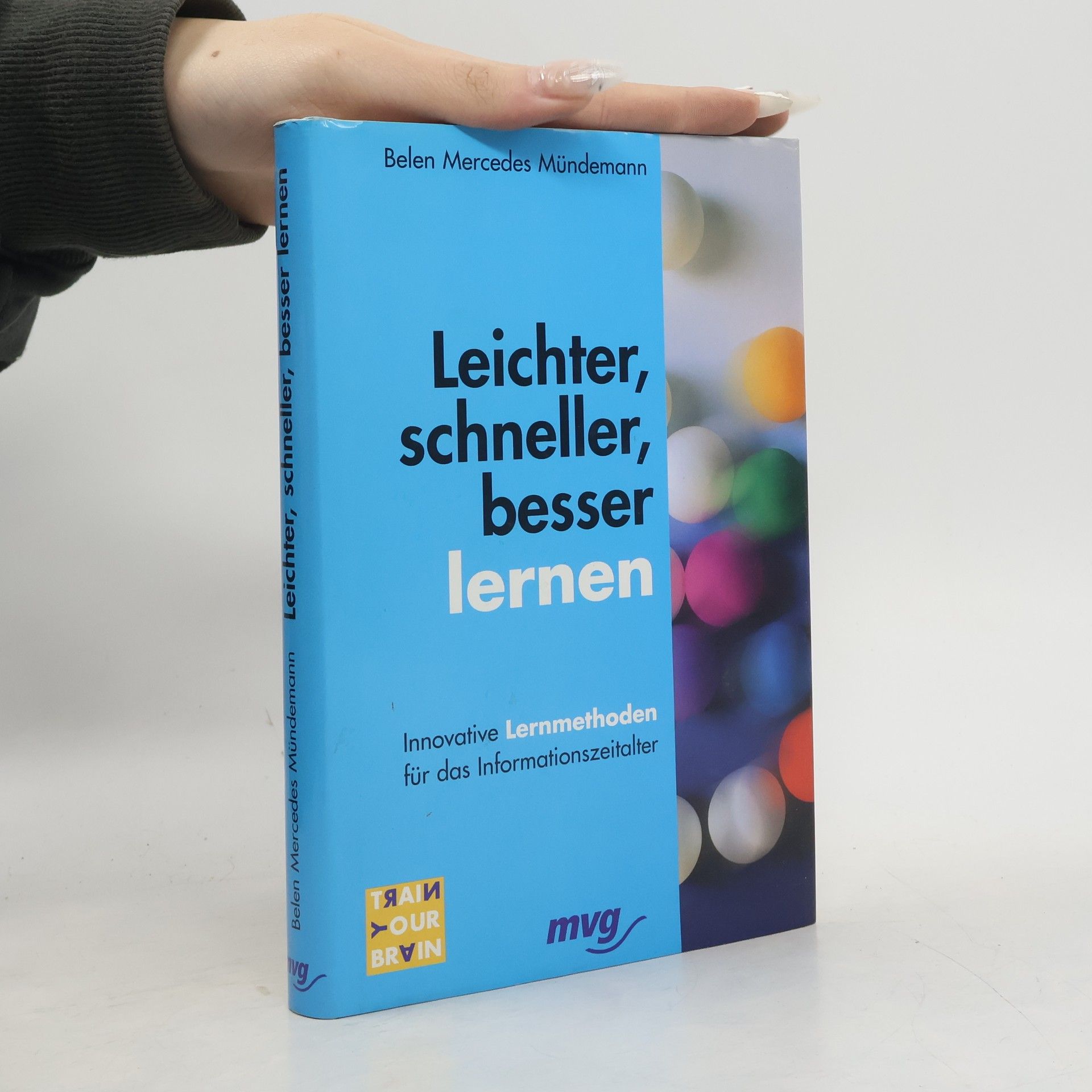 Belen Mercedes Mündemann Leichter, schneller, besser lernen
