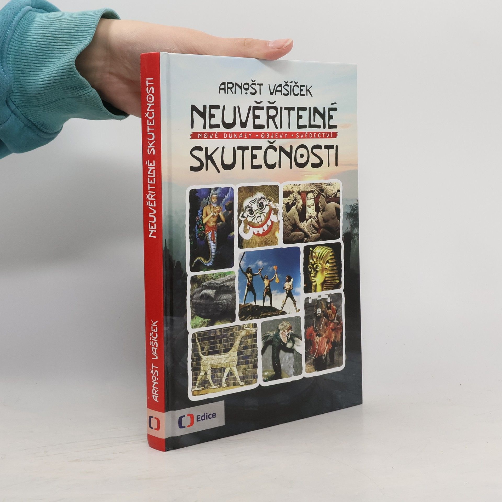 Arnošt Vašíček Neuvěřitelné skutečnosti