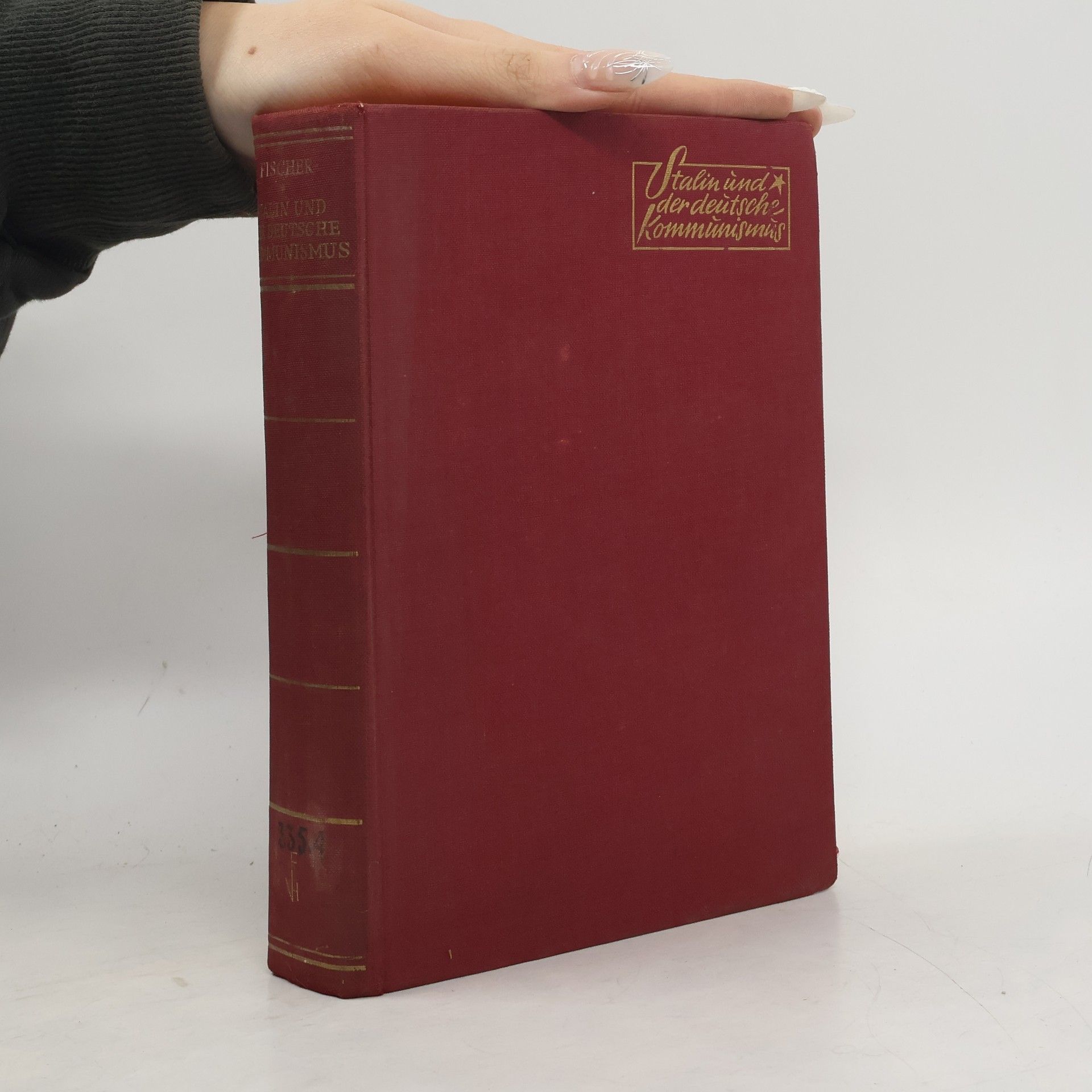 Ruth Fischer Stalin und der Deutsche Kommunismus