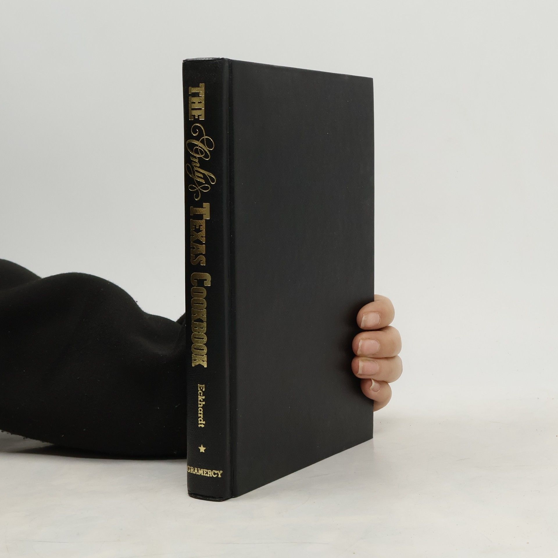 The Only Texas Cookbook