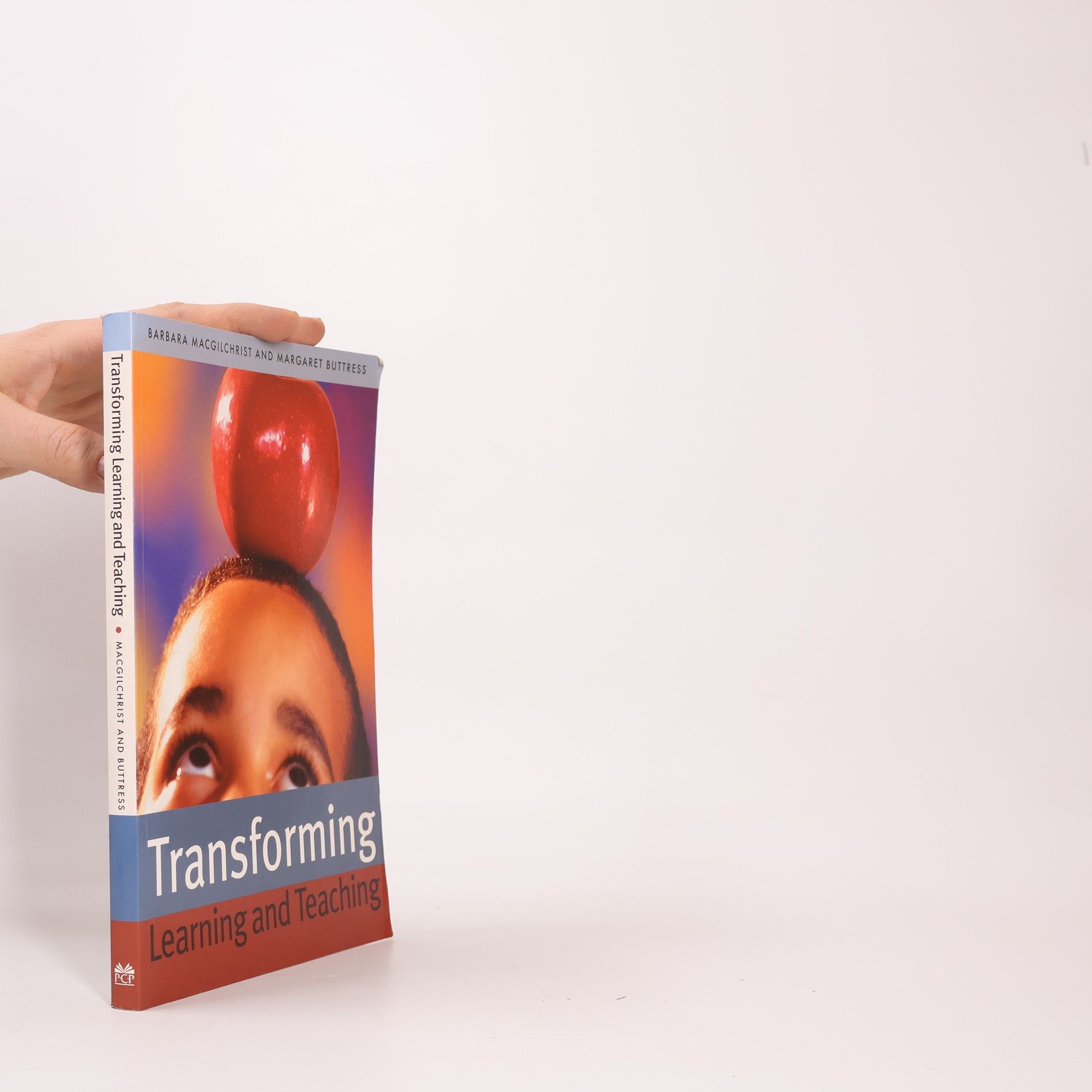 Barbara MacGilchrist Transforming Learning and Teaching