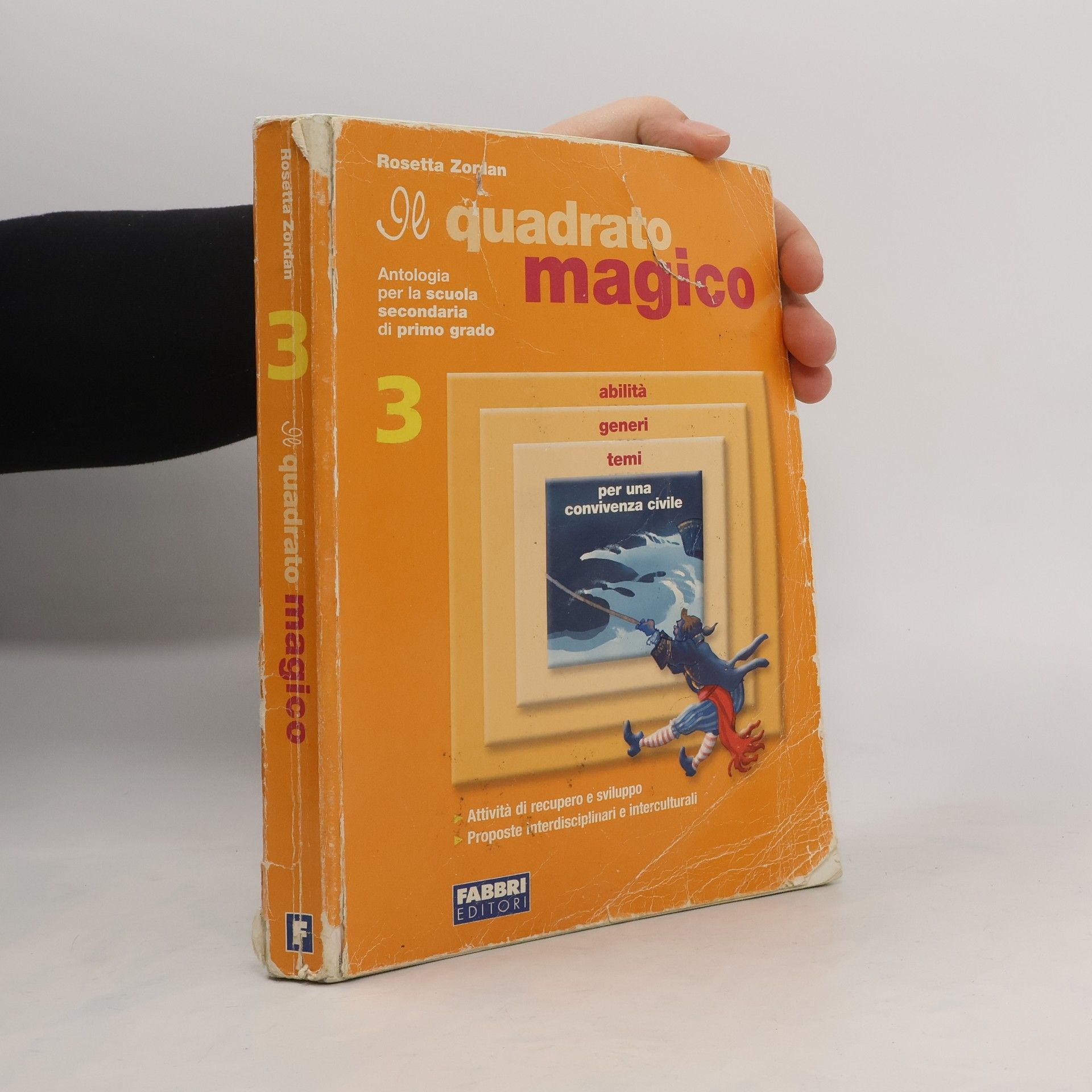 Rosetta Zordan Il quadrato magico 3