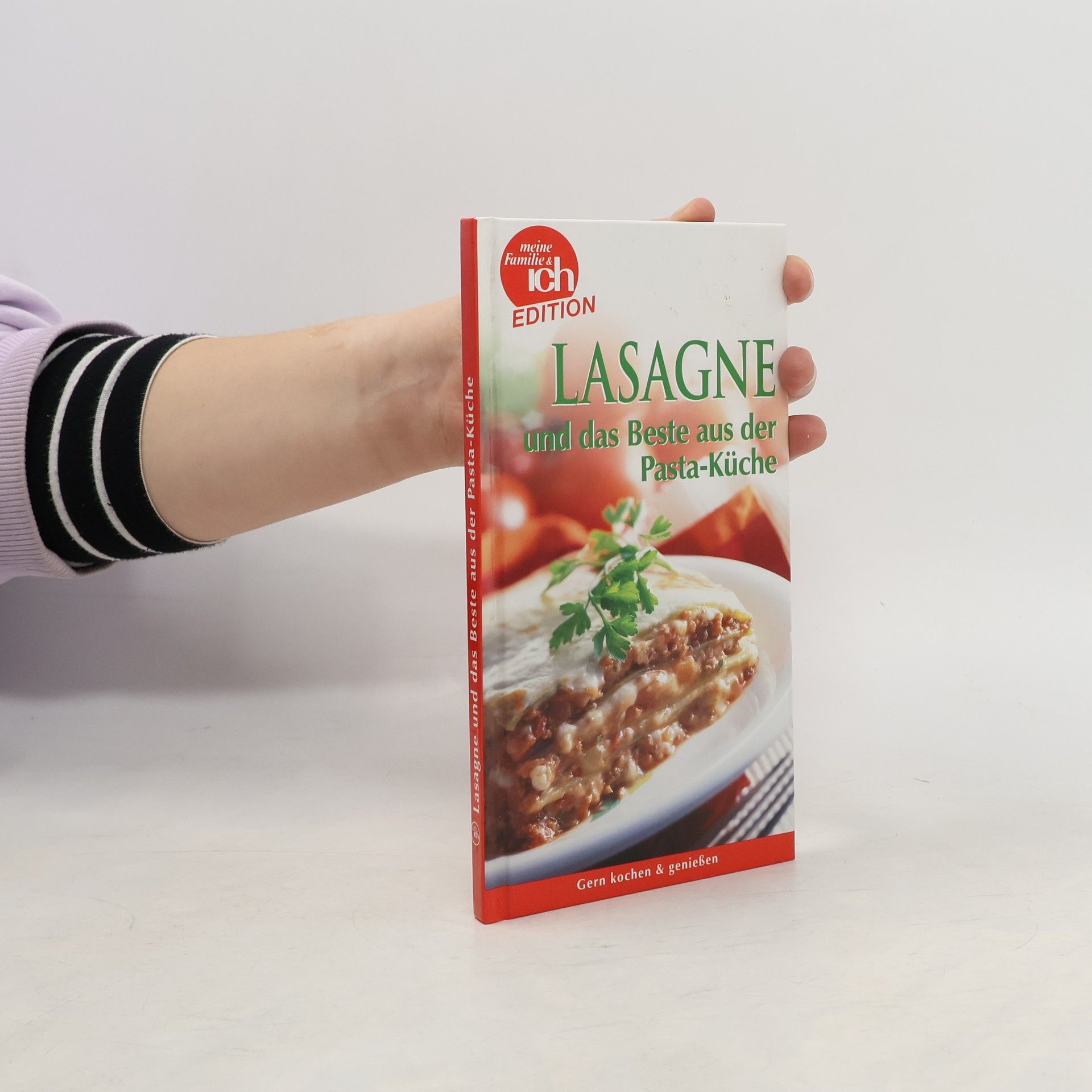 AA.VV. Lasagne und das Beste aus der Pasta-Küche