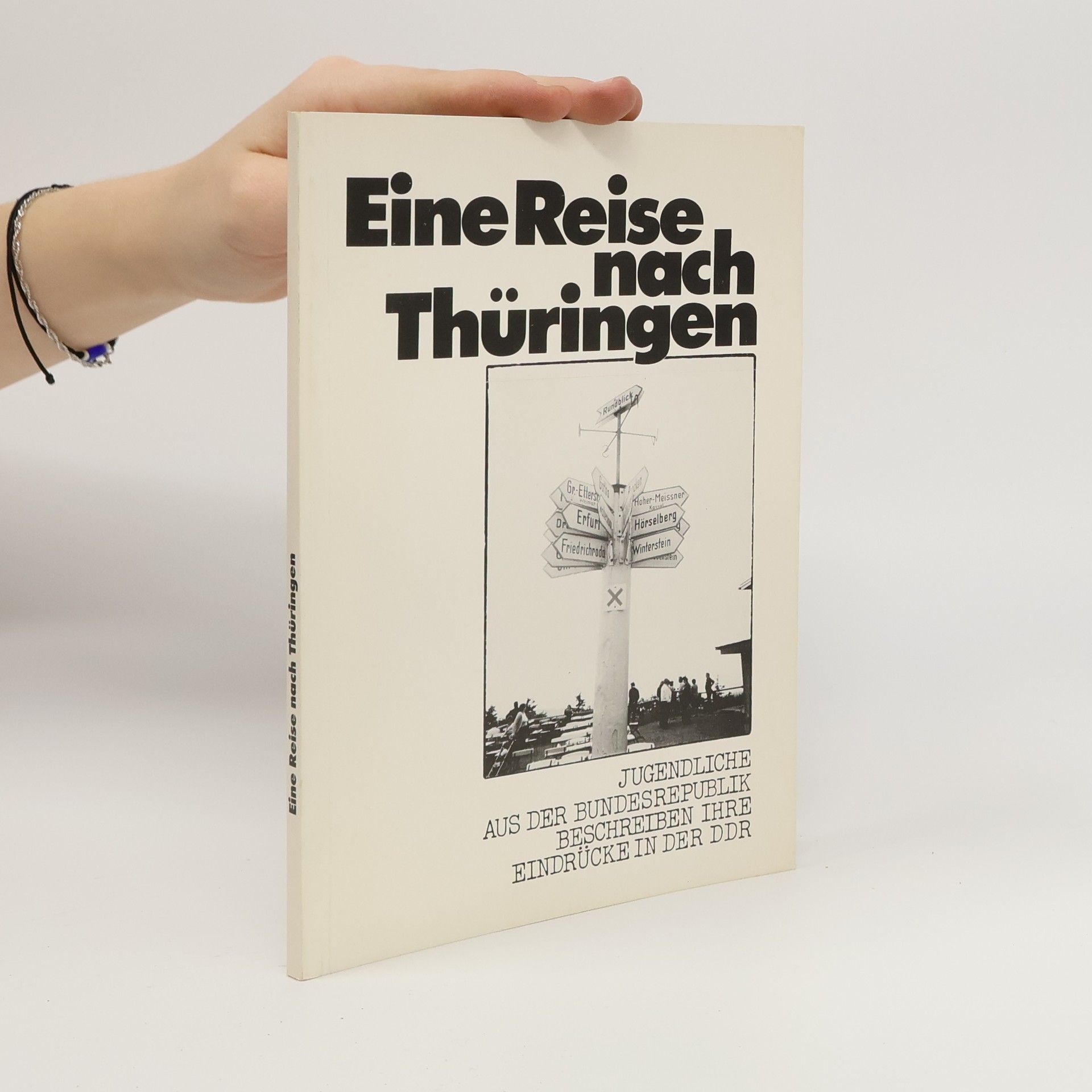 Autorenkollektiv Eine Reise nach Thüringen